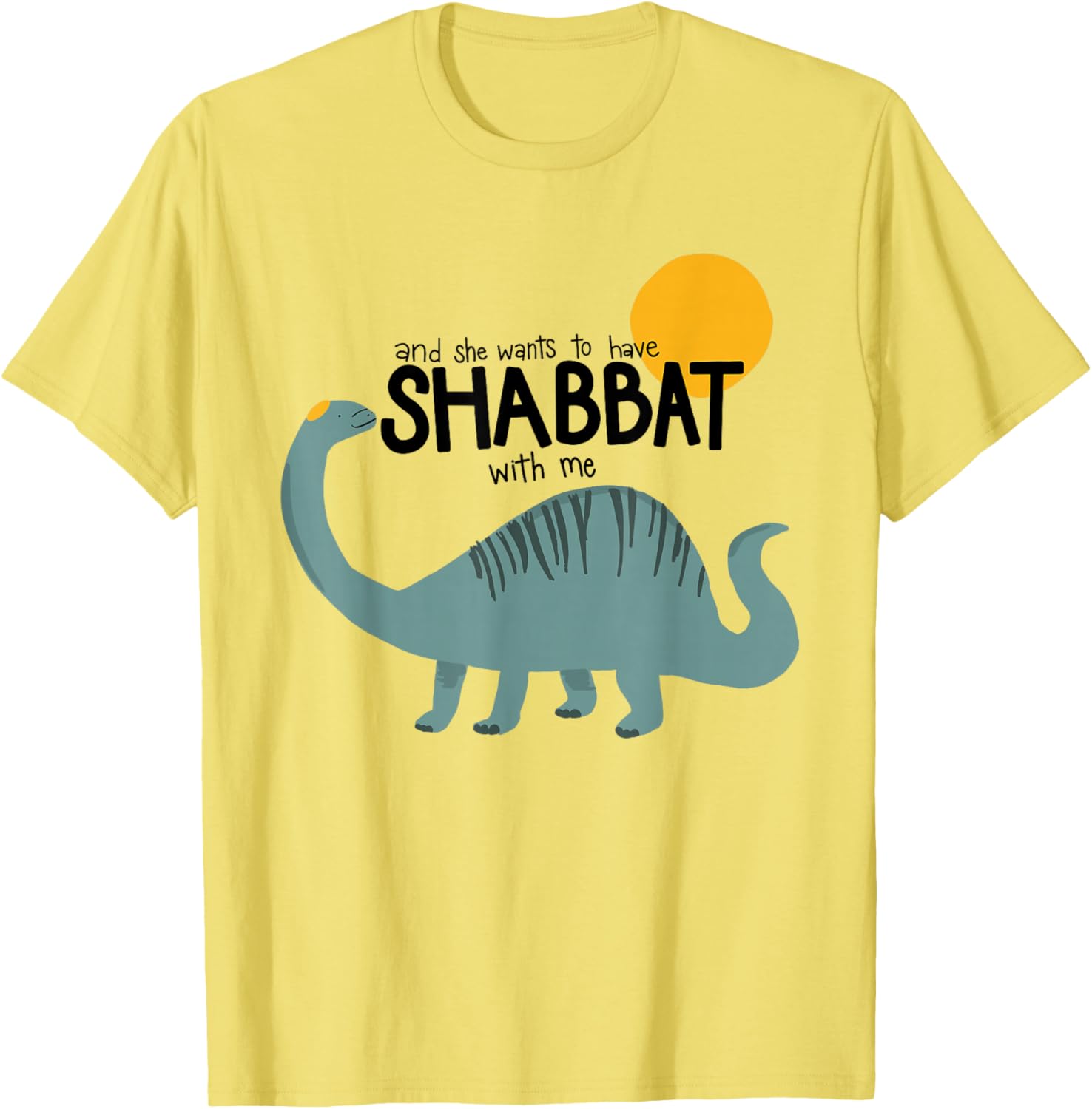 Toddler Shabbat T-Shirt - And She Wants To Celebrate Shabbat Together - 15