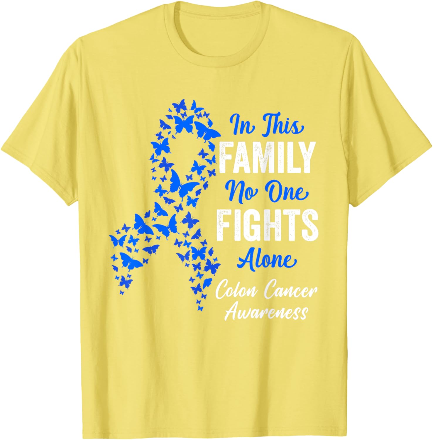 CRC Colon Cancer Awareness Blue Butterflies Family Support T-Shirt - 13