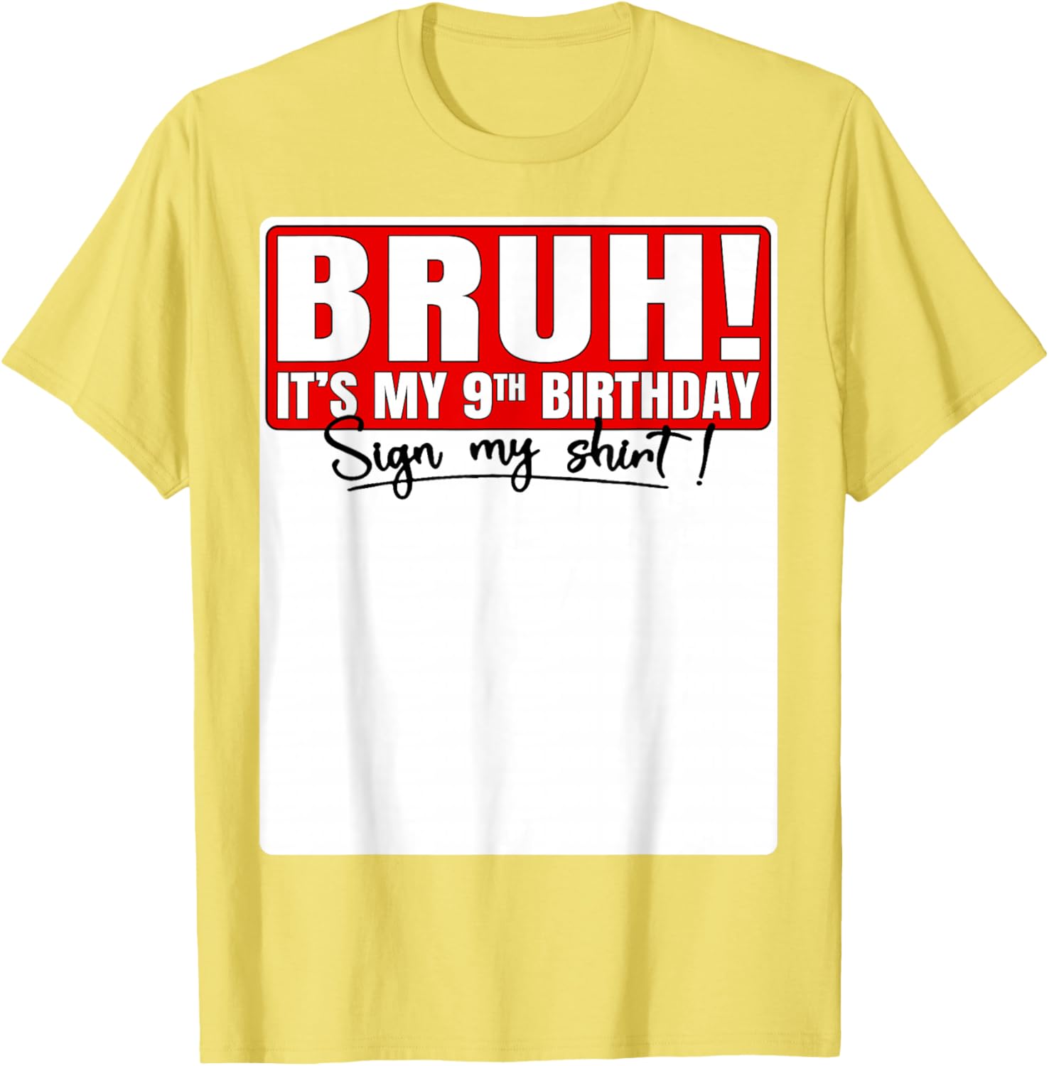 Funny Bruh It's My 9th Birthday T-Shirt for Kids Turning 9 Years Old - 4