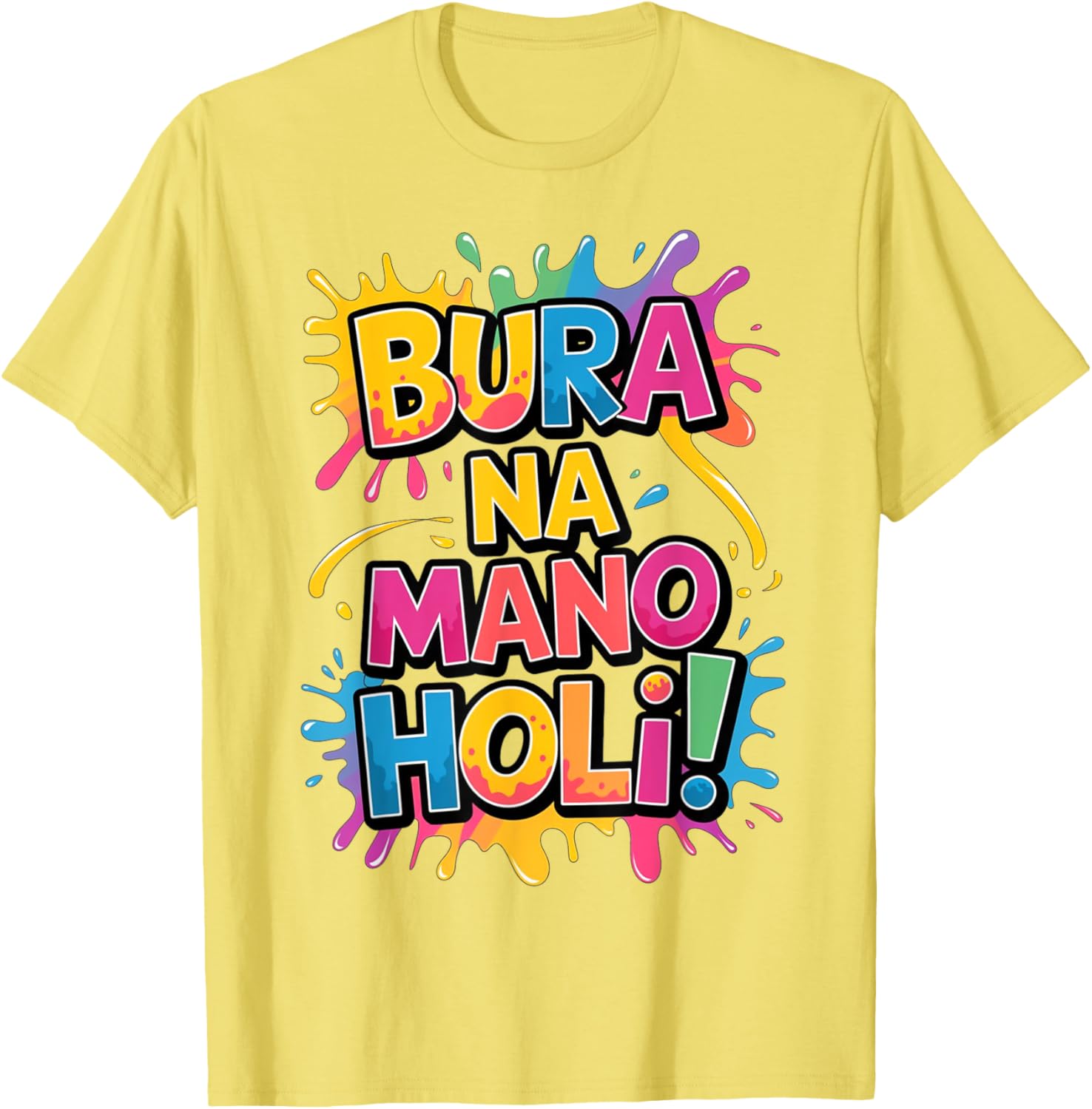 Cool Bura Na Mano Happy Holi Colors Festival T-Shirt for Joyful Celebrations - 13