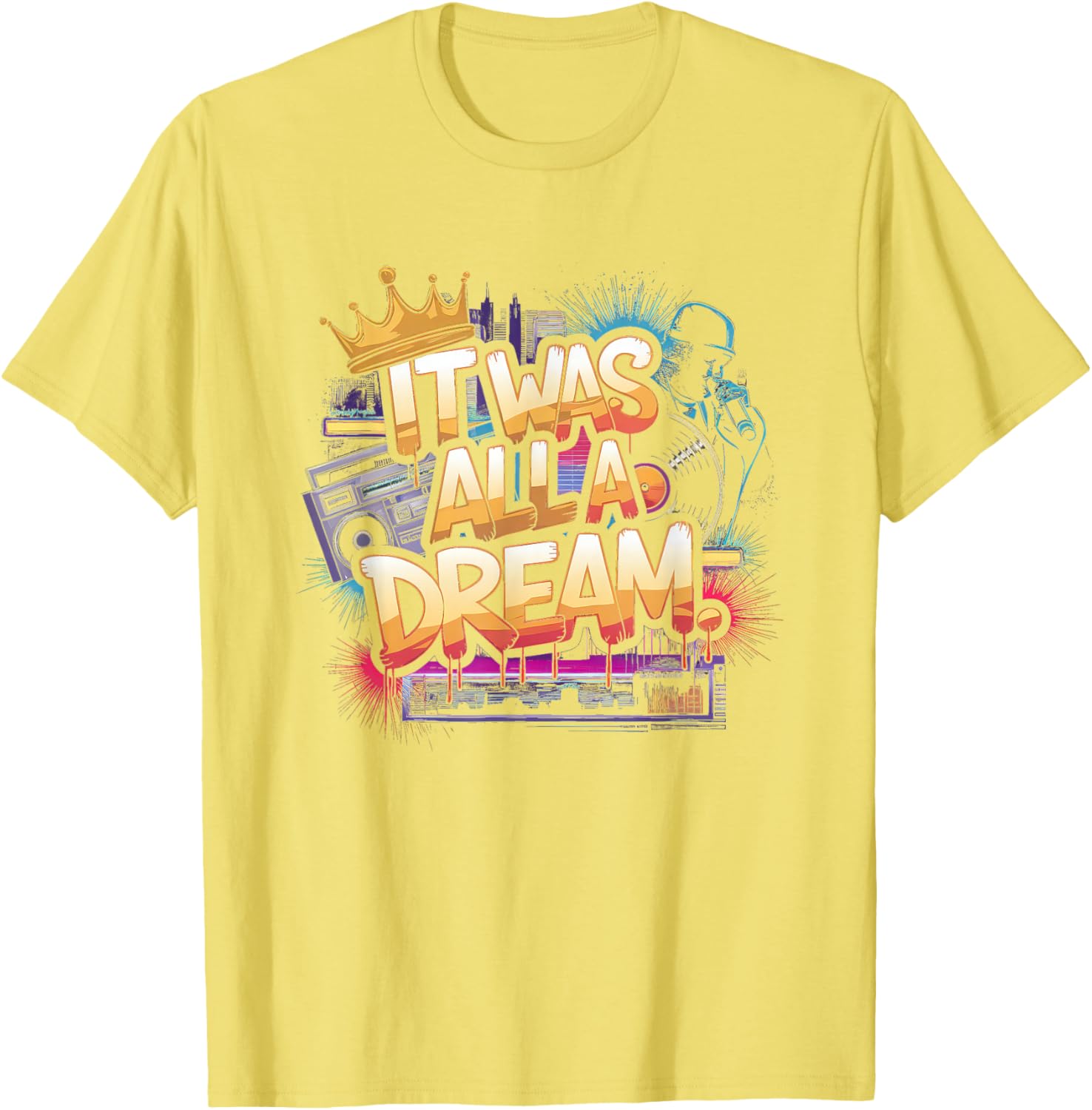 90s Hip Hop Dream T-Shirt for Men and Women Retro Rap Style Fashion - 3