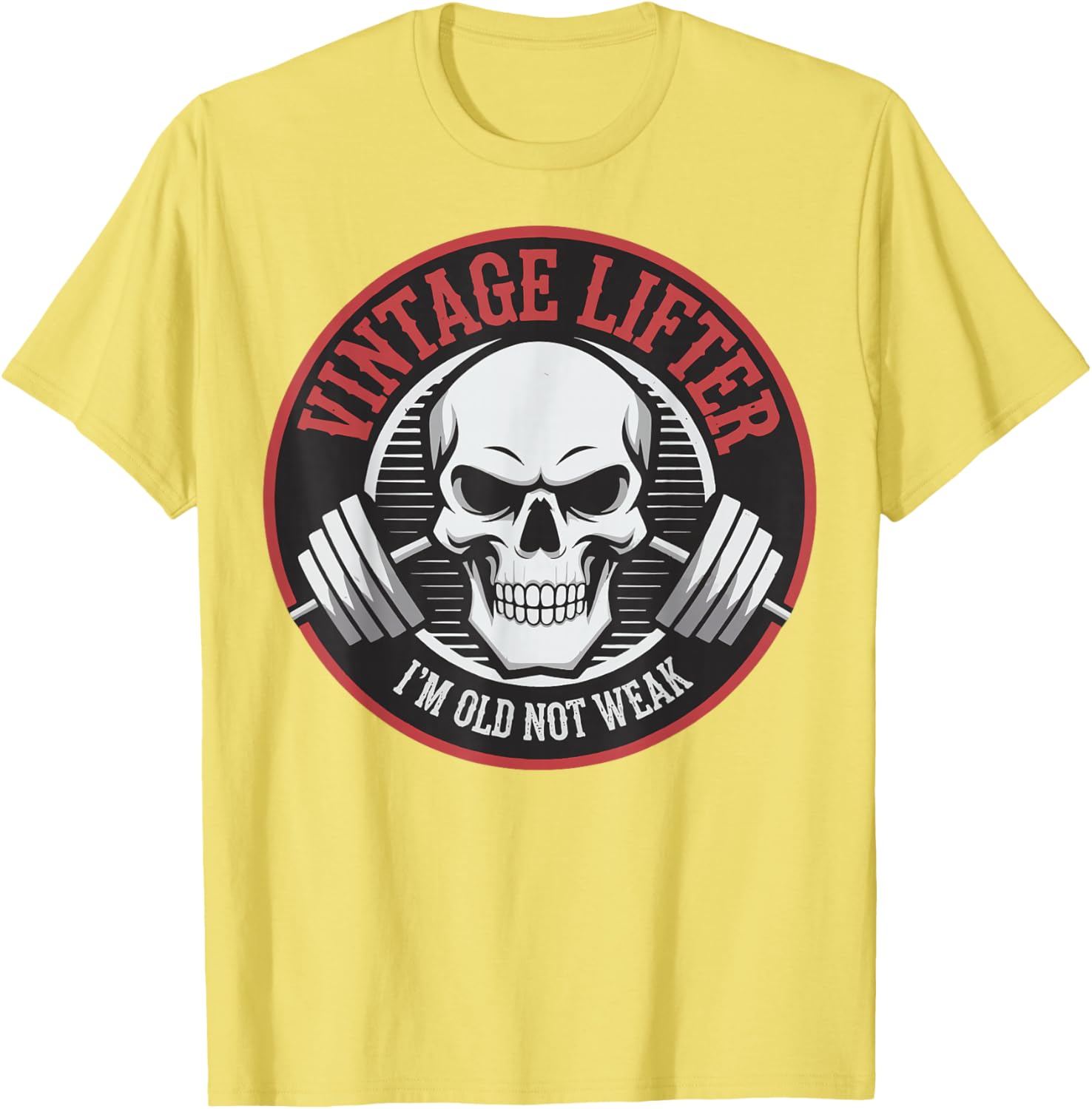 Vintage Lifter I'm Old Not Weak T-Shirt for Fitness Enthusiasts - 6