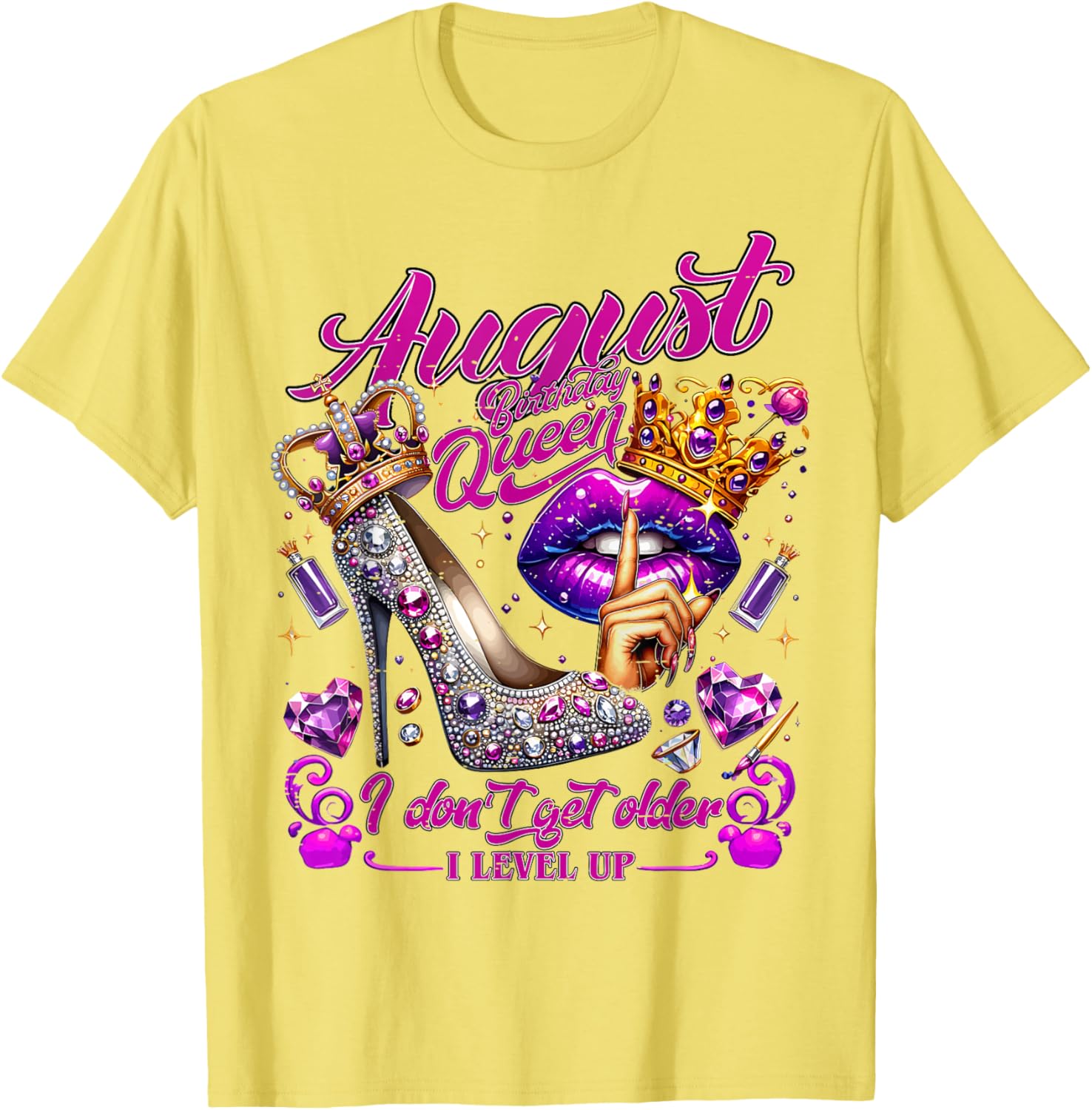 Cute August Birthday Queen T-Shirt I Don't Get Older I Level Up - 3