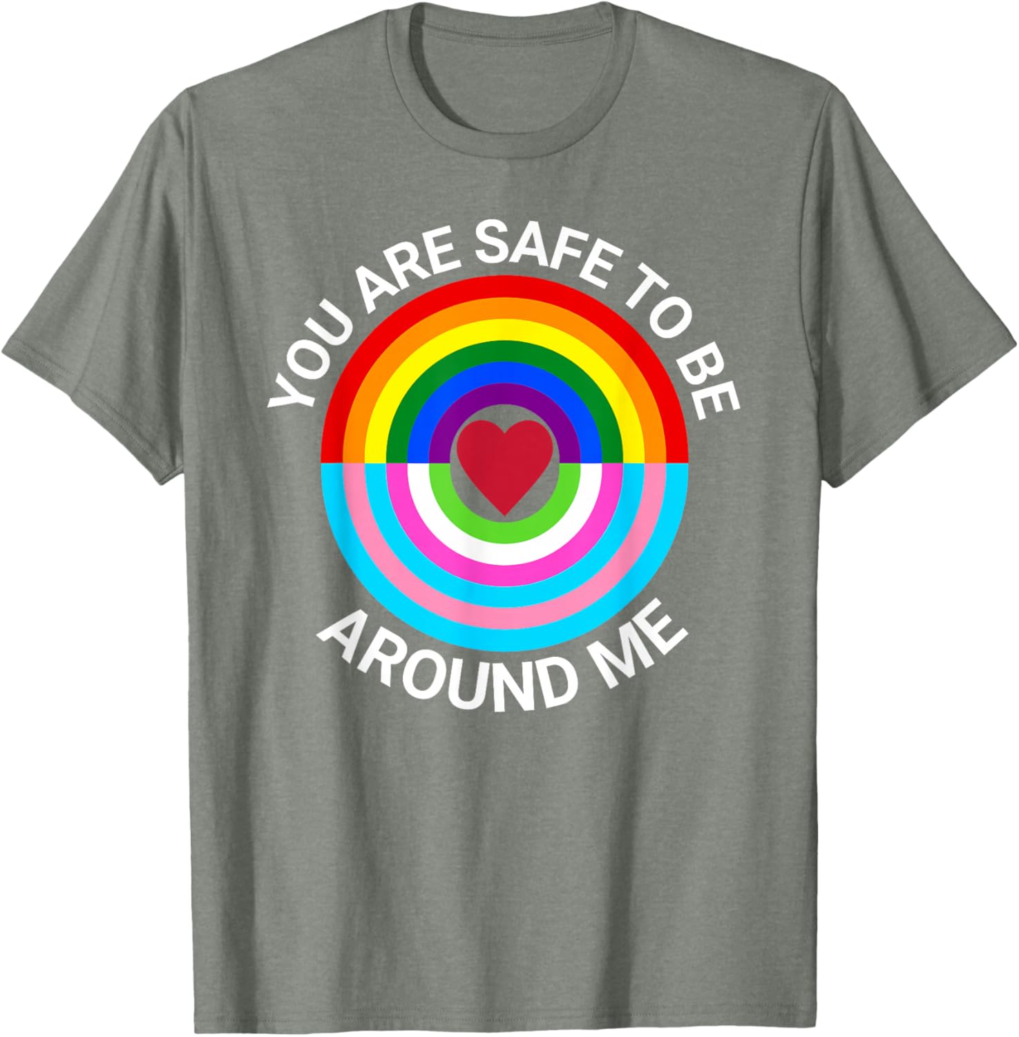 You Are Safe To Be Around Me Gay Pride Transgender Ally T-Shirt - 3