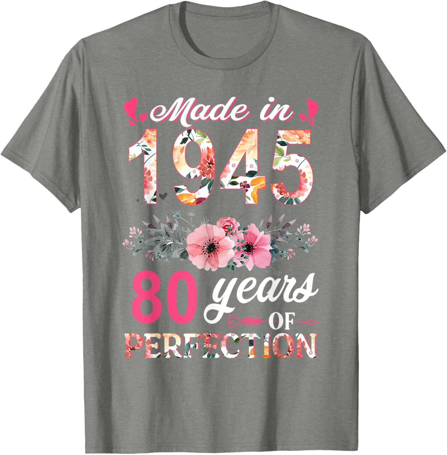 80th Birthday Gifts for Women - Made In 1945 Floral T-Shirt - 17
