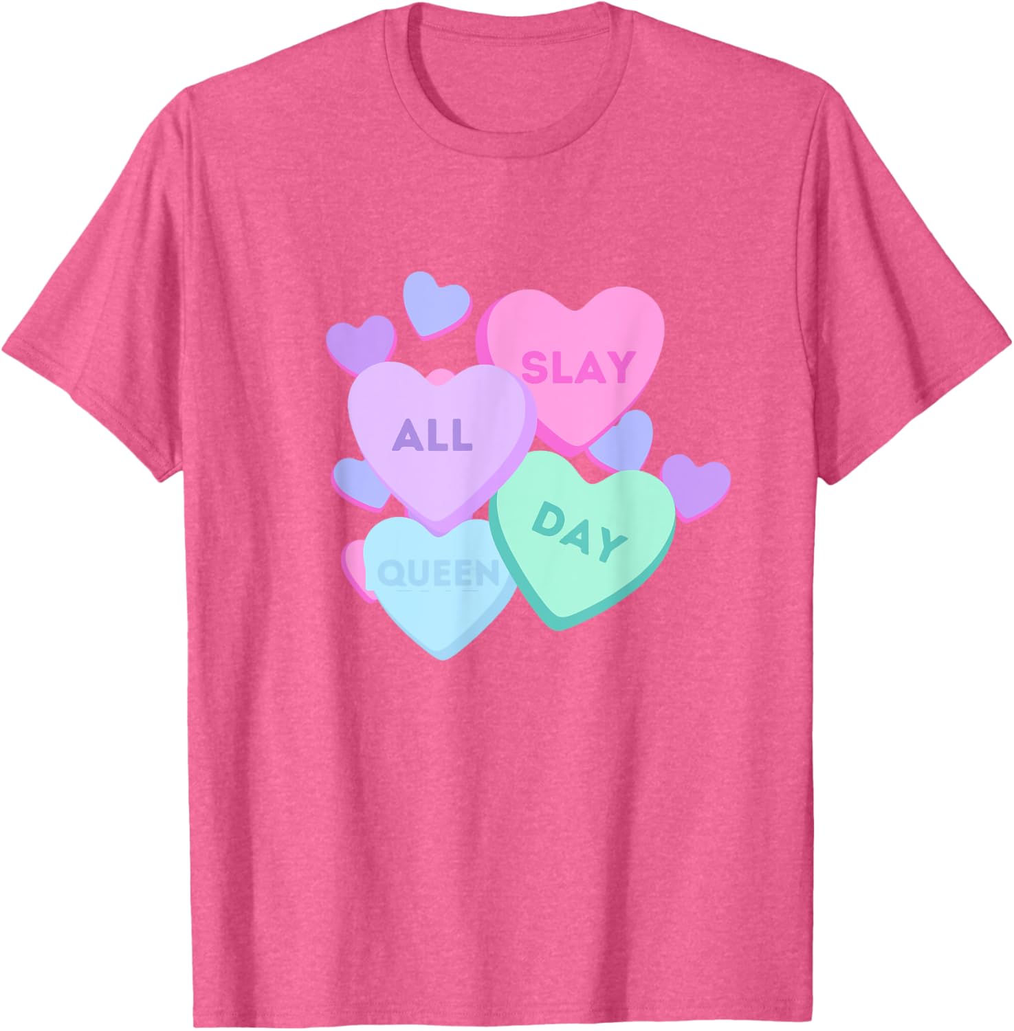 Slay All Day Pastel Heart Candy Graphic T-Shirt for Valentine's Day - 8