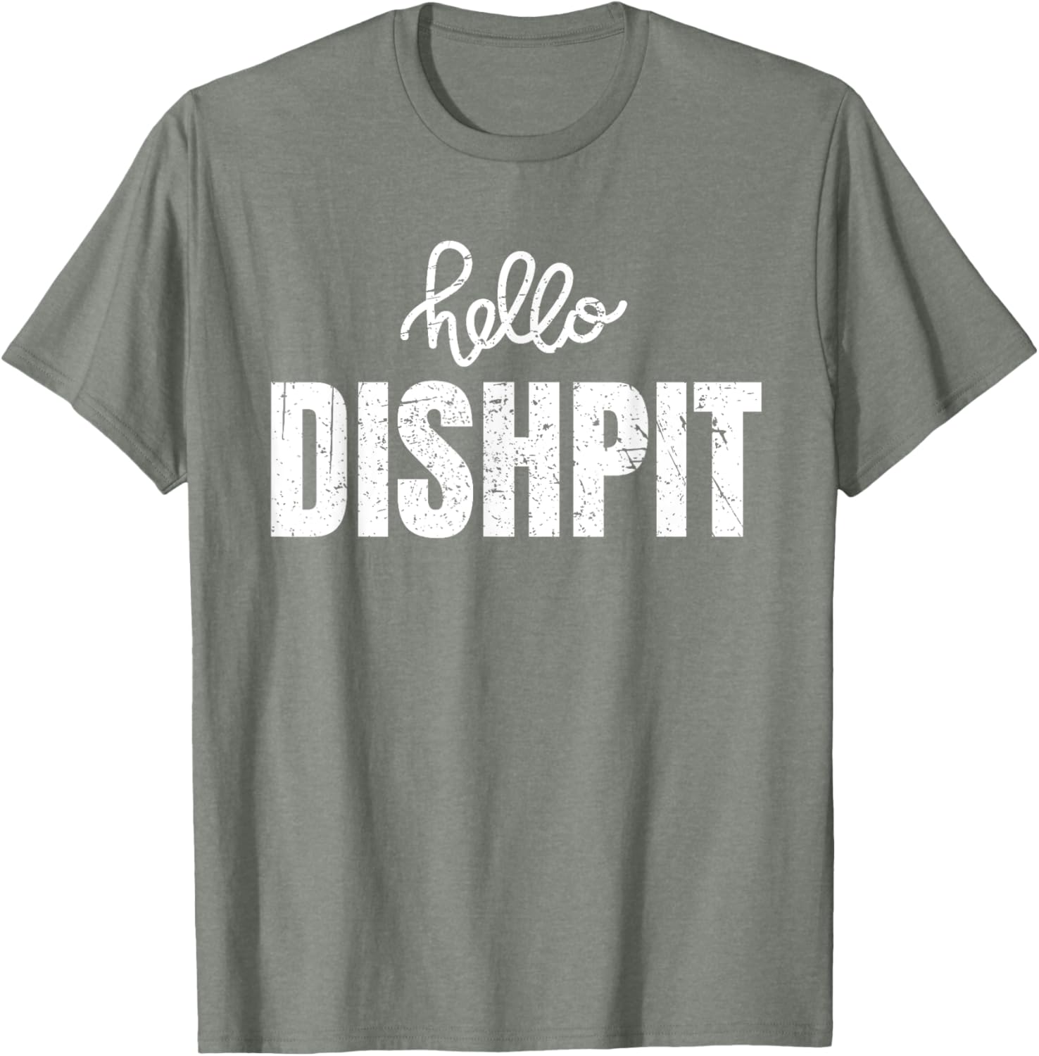 Vintage Hello Dishpit Funny Dishwasher Saying T-Shirt for Men and Women - 15