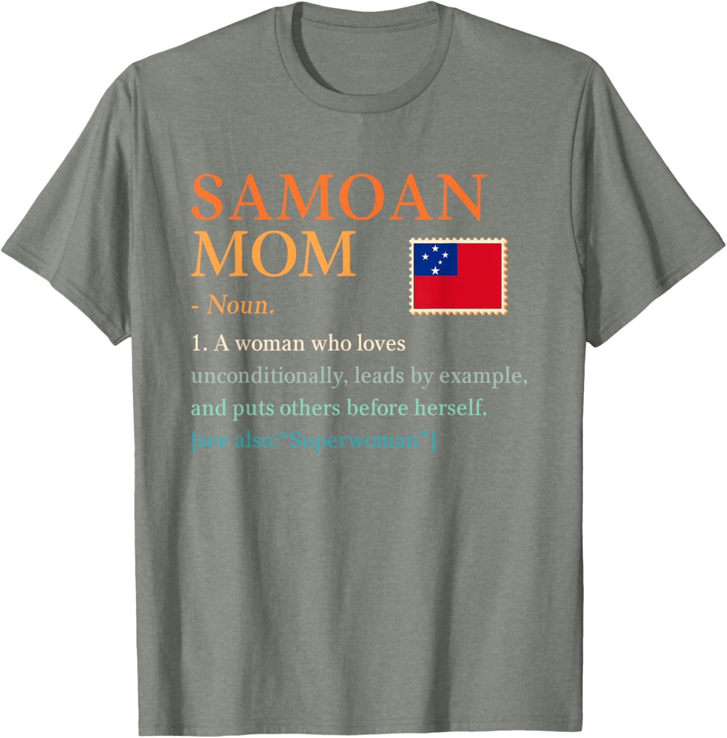Samoan Mom Pride Flag T-Shirt Perfect for Mother's Day Gift Idea - 11