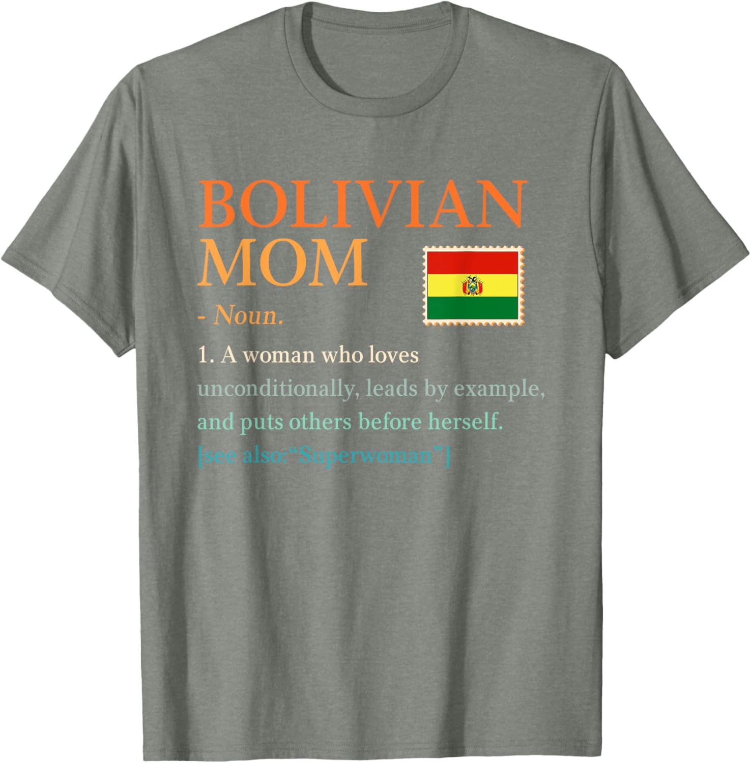 Bolivian Mom Definition T-Shirt with Bolivia Pride Flag for Mother's Day - 1
