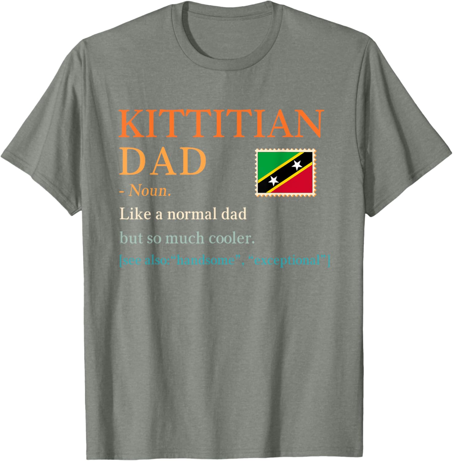 Kittitian Dad Definition T-Shirt for Father's Day in Saint Kitts and Nevis - 18