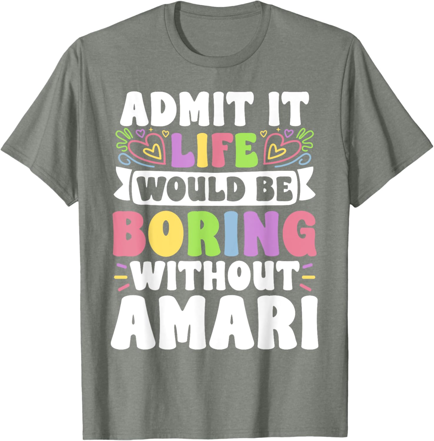 Amari Personalized Family T-Shirt with Funny Saying for Every Occasion - 9