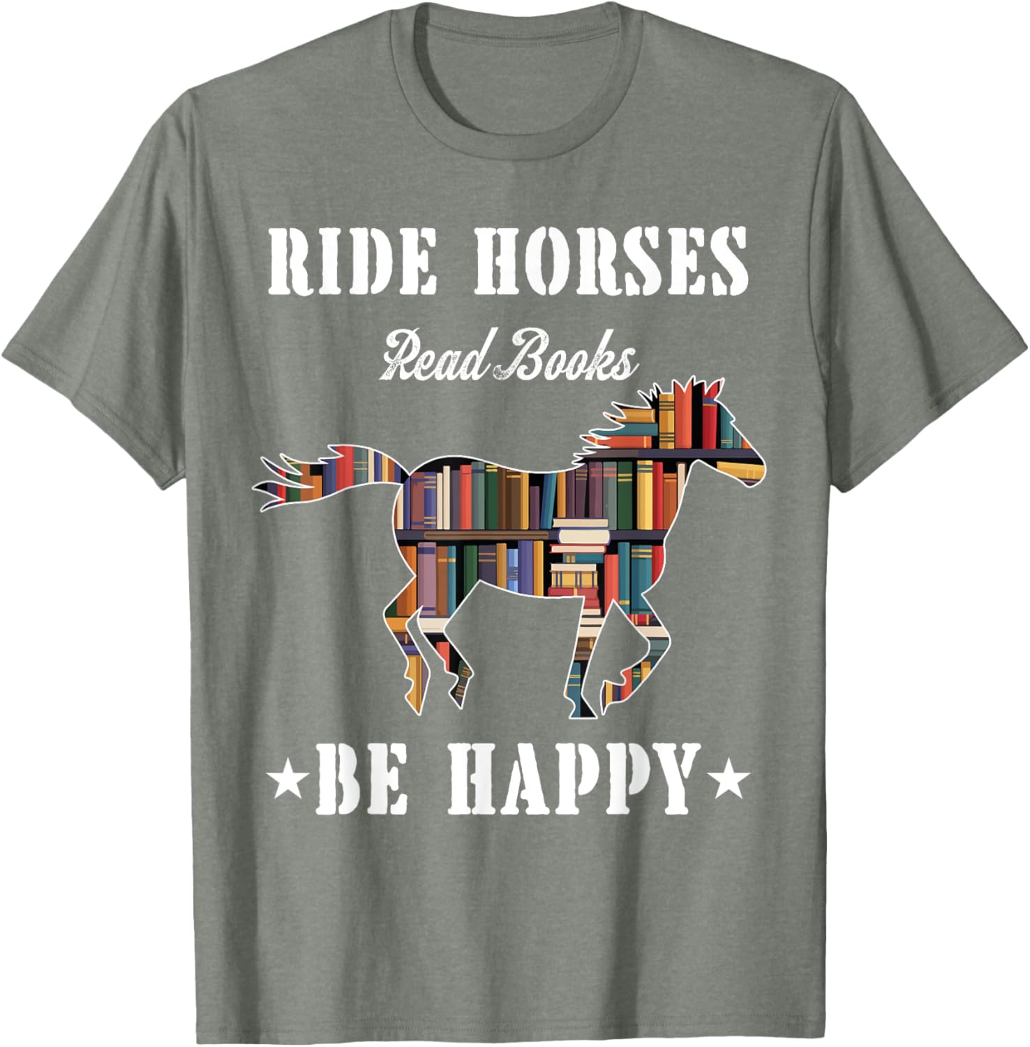 Ride Horses Read Books Be Happy Funny Horse Lover T-Shirt for Women - 6