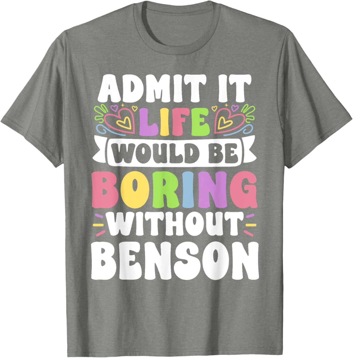 Benson Personalized Family T-Shirt with Funny Name Saying for Everyone - 6