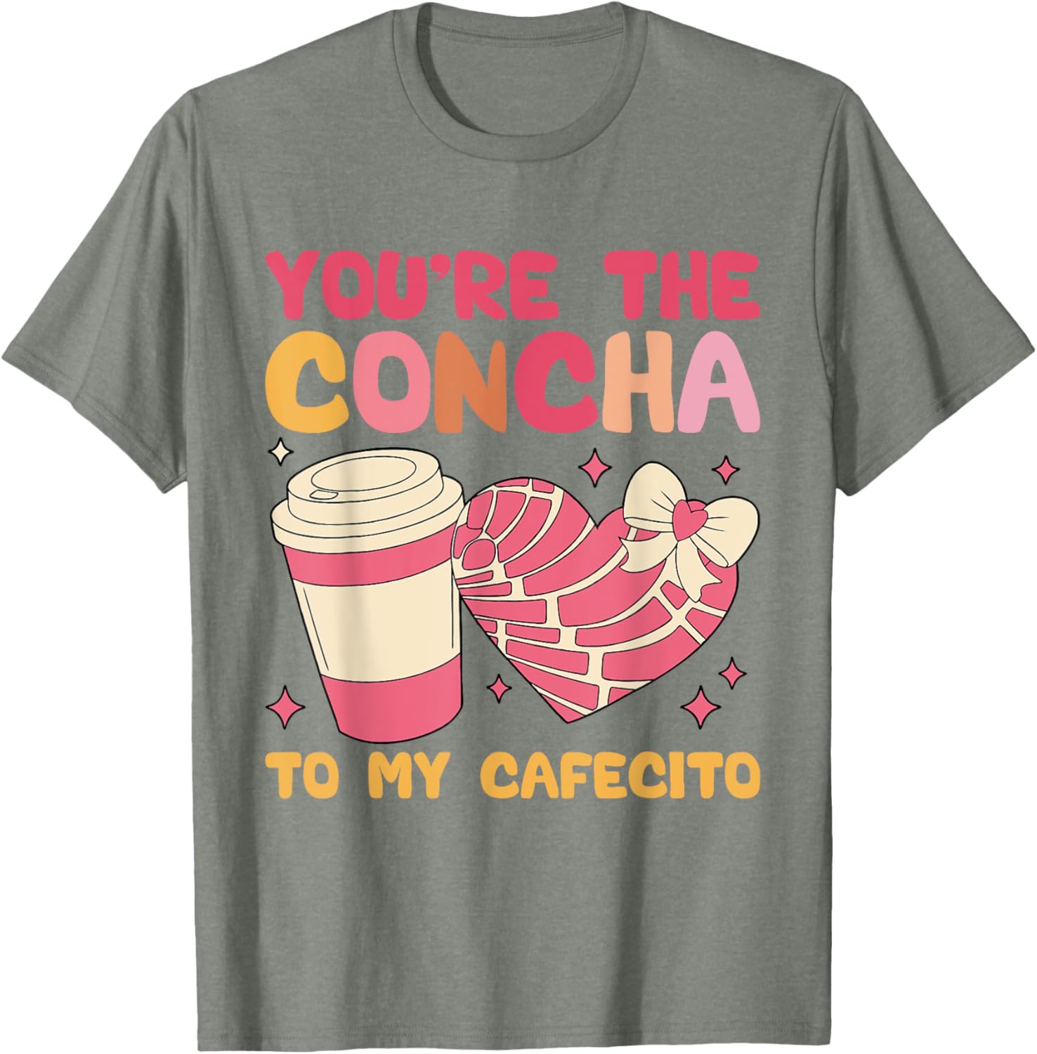 You're the Concha to My Cafecito Funny Mexican Valentine's T-Shirt - 13
