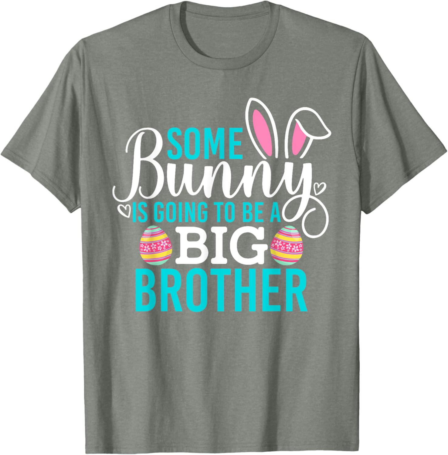 Some Bunny Is Going To Be A Big Brother Easter Pregnancy Shirt - 8