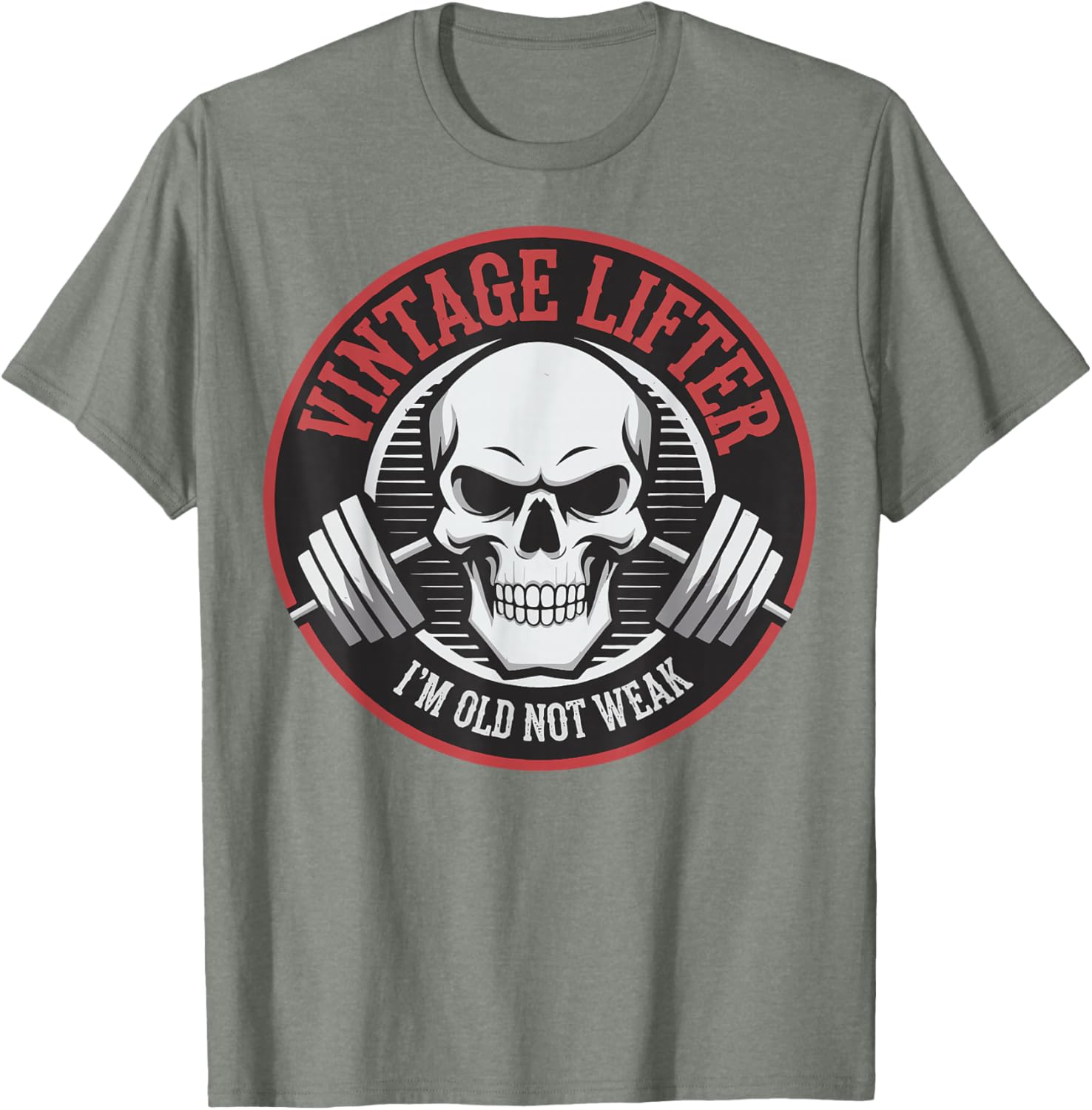 Vintage Lifter I'm Old Not Weak T-Shirt for Fitness Enthusiasts - 8