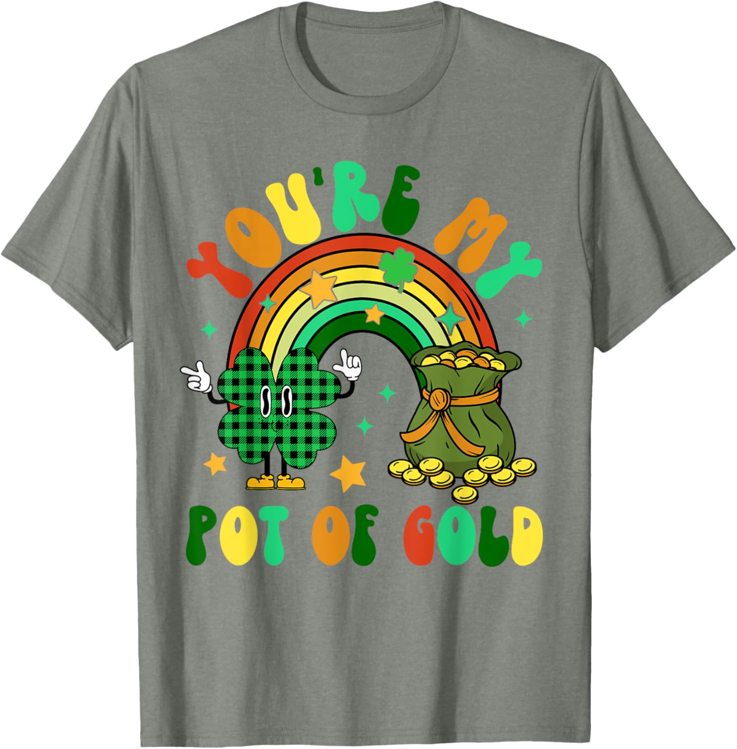 You're My Pot Of Gold Rainbow Shamrock Patrick's Day T-Shirt for Fun Celebrations - 9