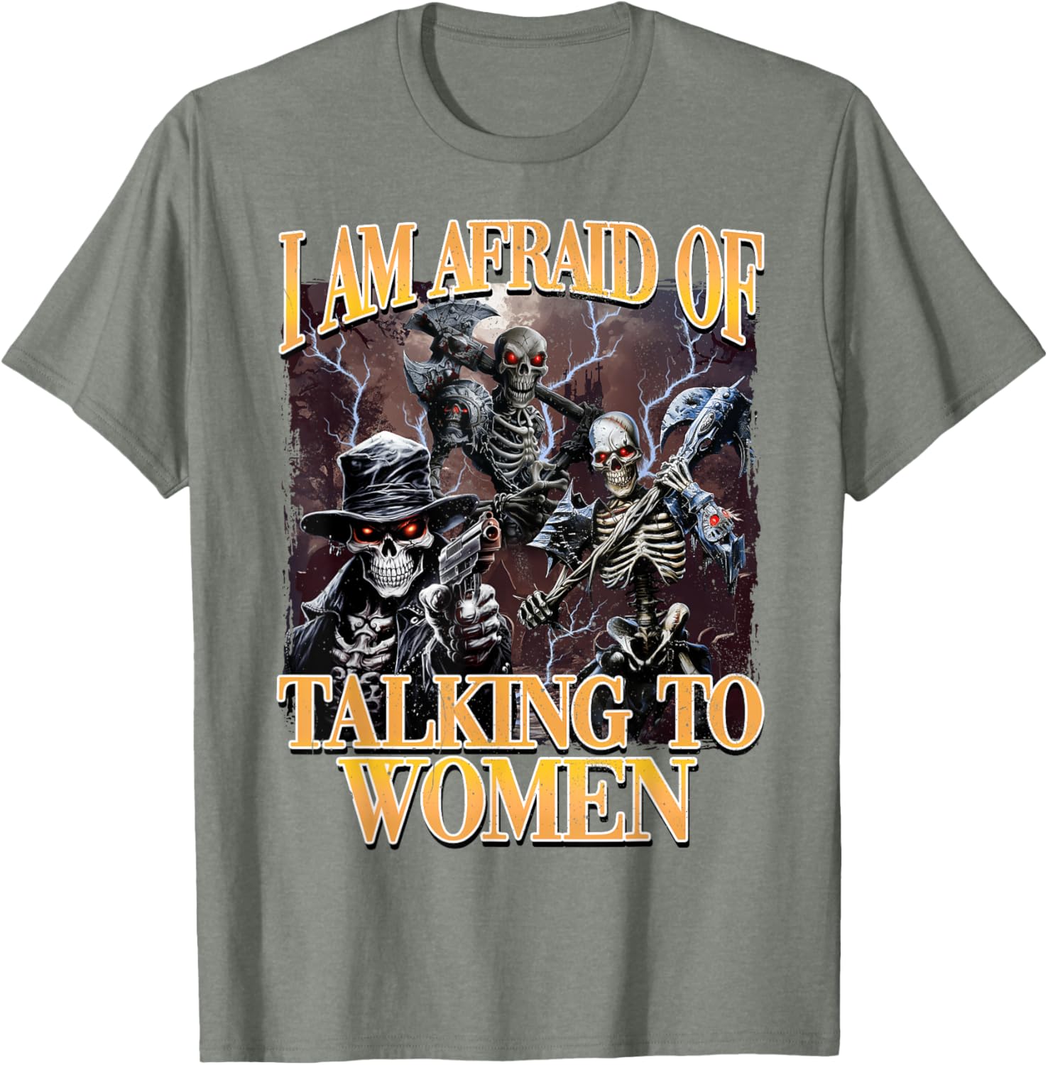 Funny I'm Afraid of Talking to Women Skeleton Meme T-Shirt for Men - 13