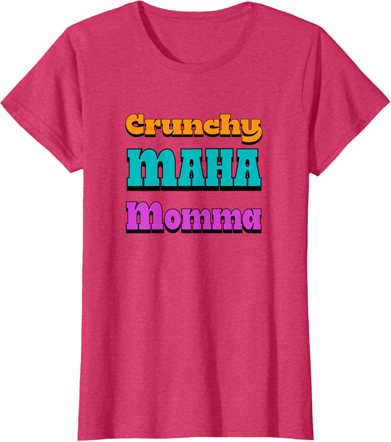 Crunchy MAHA Momma T-Shirt for Cool Moms - Stylish & Comfortable Apparel - 14