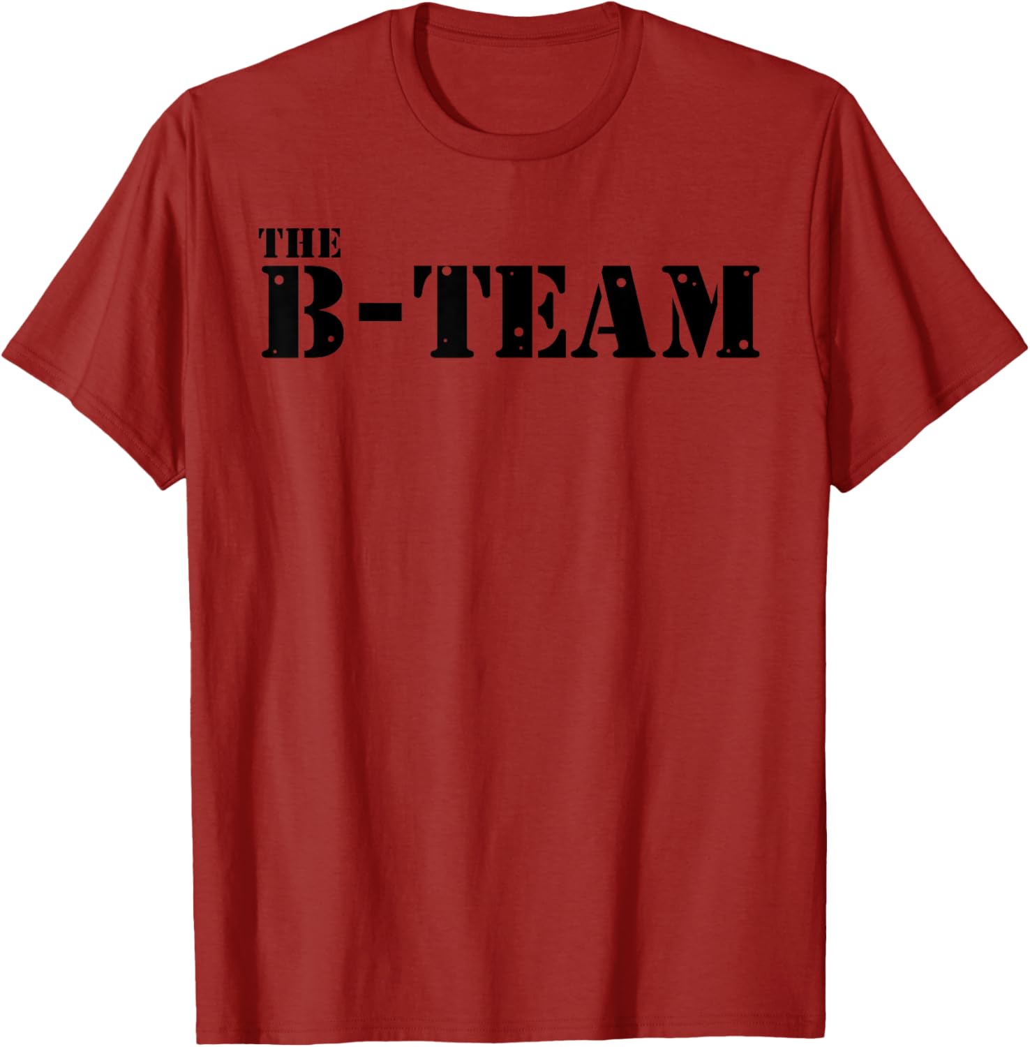The B Team T-Shirt for Fun and Stylish Outfits - Perfect Casual Wear - 22