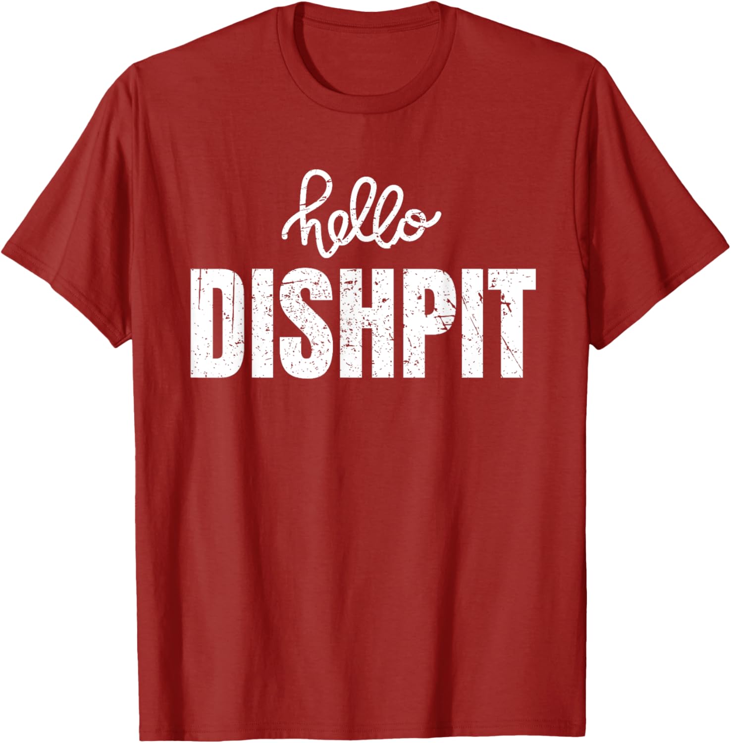 Vintage Hello Dishpit Funny Dishwasher Saying T-Shirt for Men and Women - 18