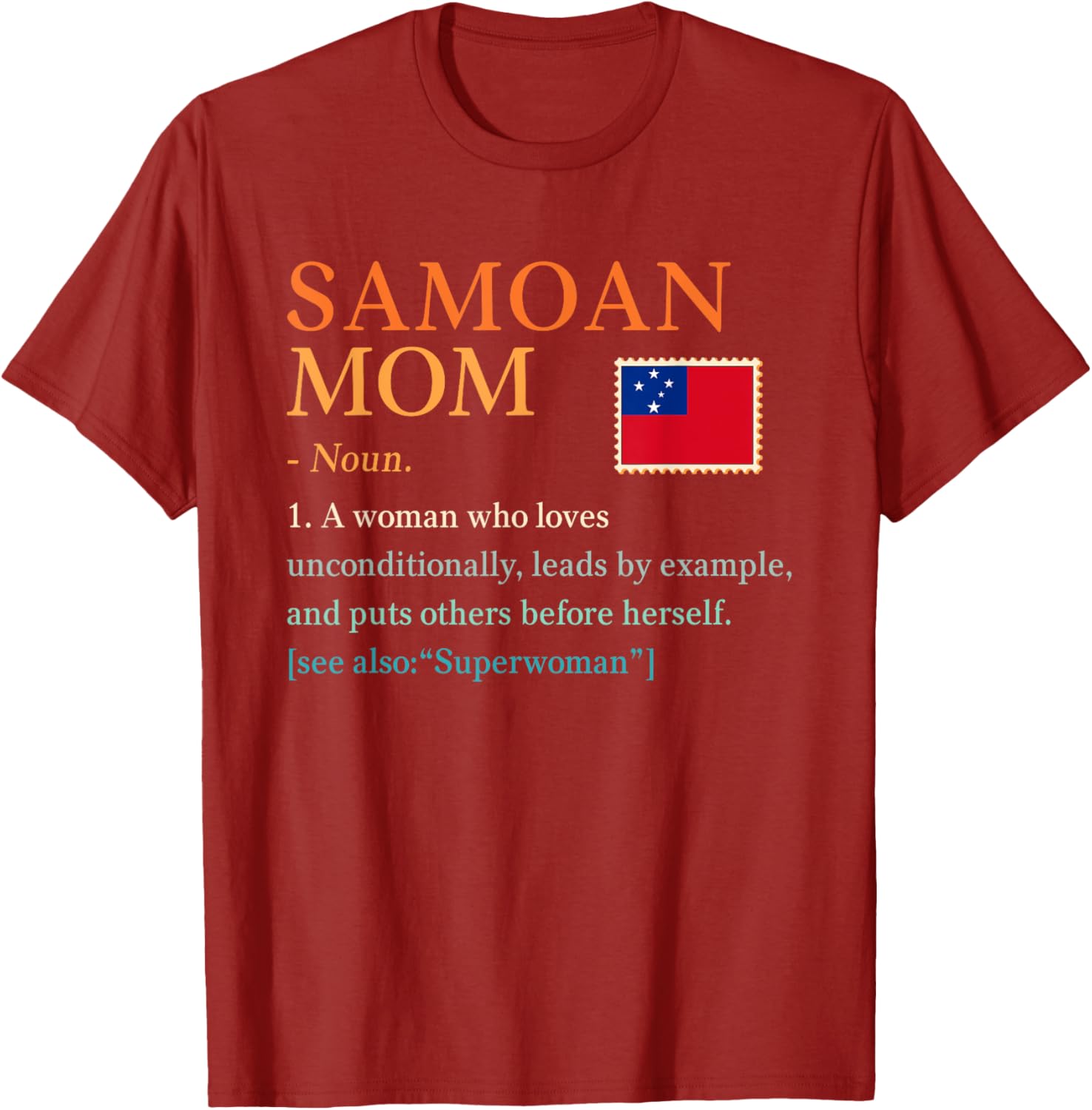 Samoan Mom Pride Flag T-Shirt Perfect for Mother's Day Gift Idea - 15