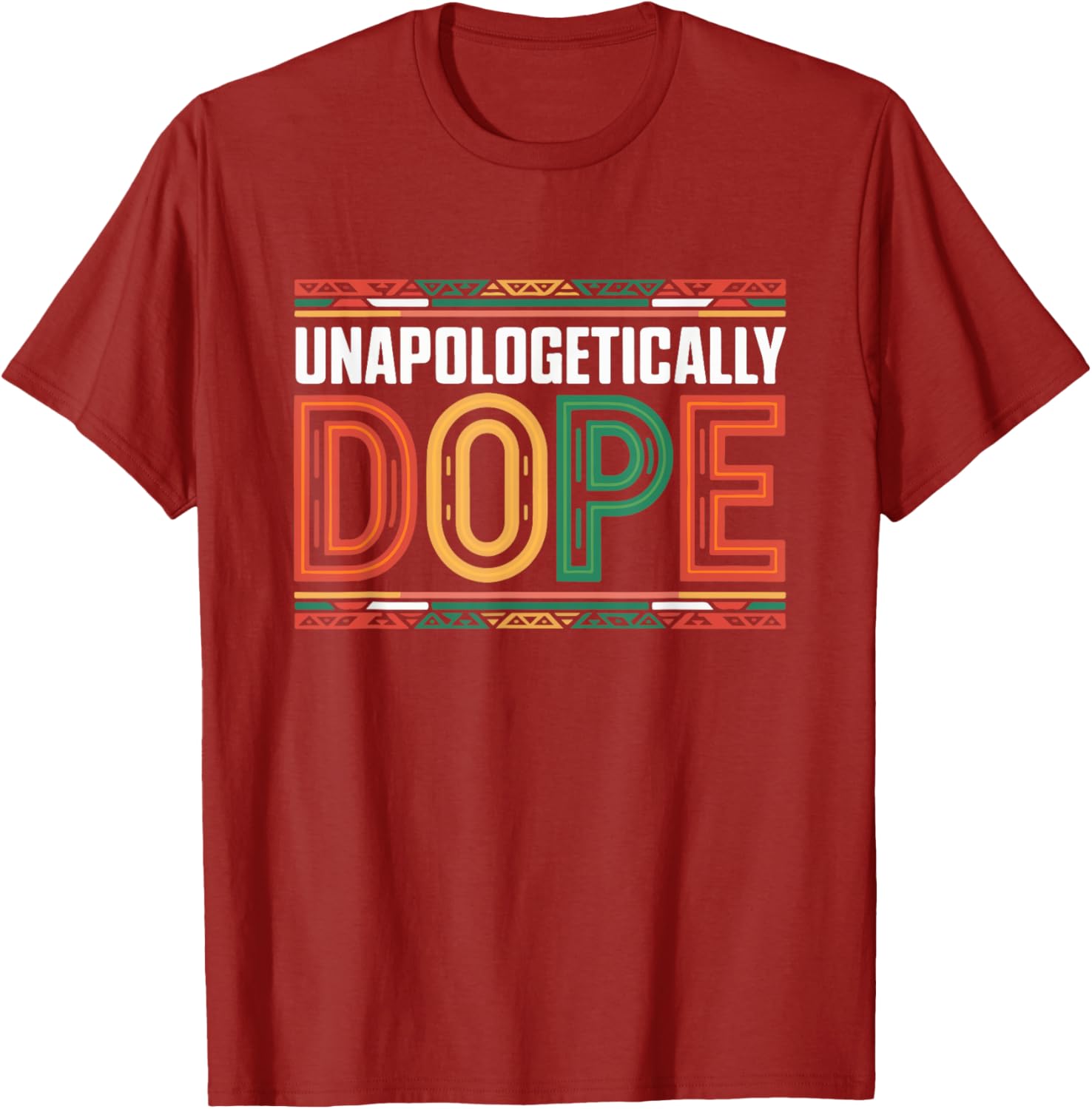 Unapologetically Dope Afro Melanin Black History T-Shirt for Everyone - 7