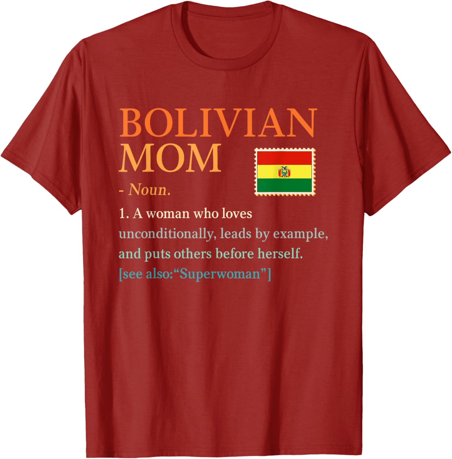 Bolivian Mom Definition T-Shirt with Bolivia Pride Flag for Mother's Day - 19