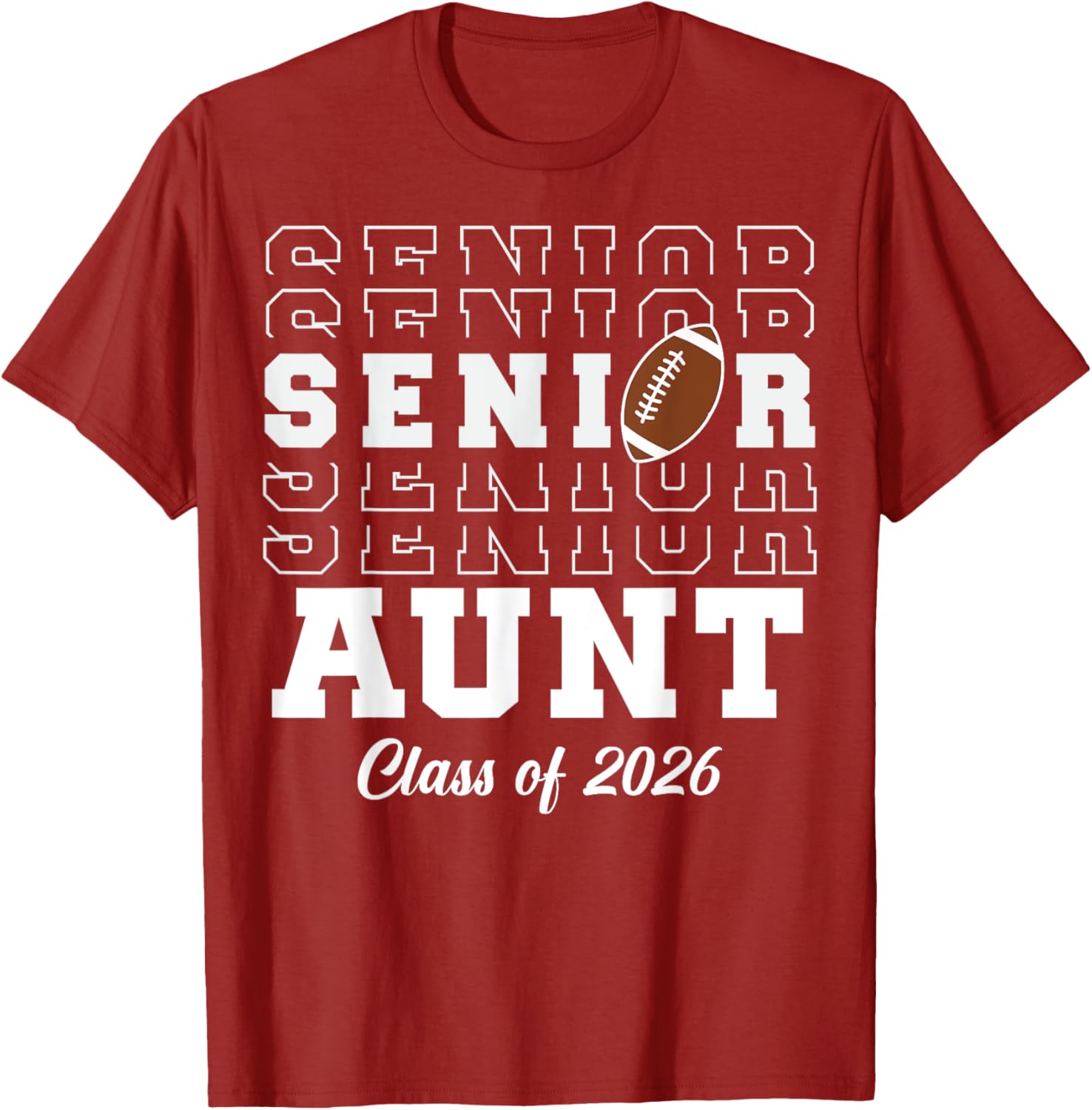Senior Football Graduation T-Shirt Class of 2026 for Proud Aunts - 8