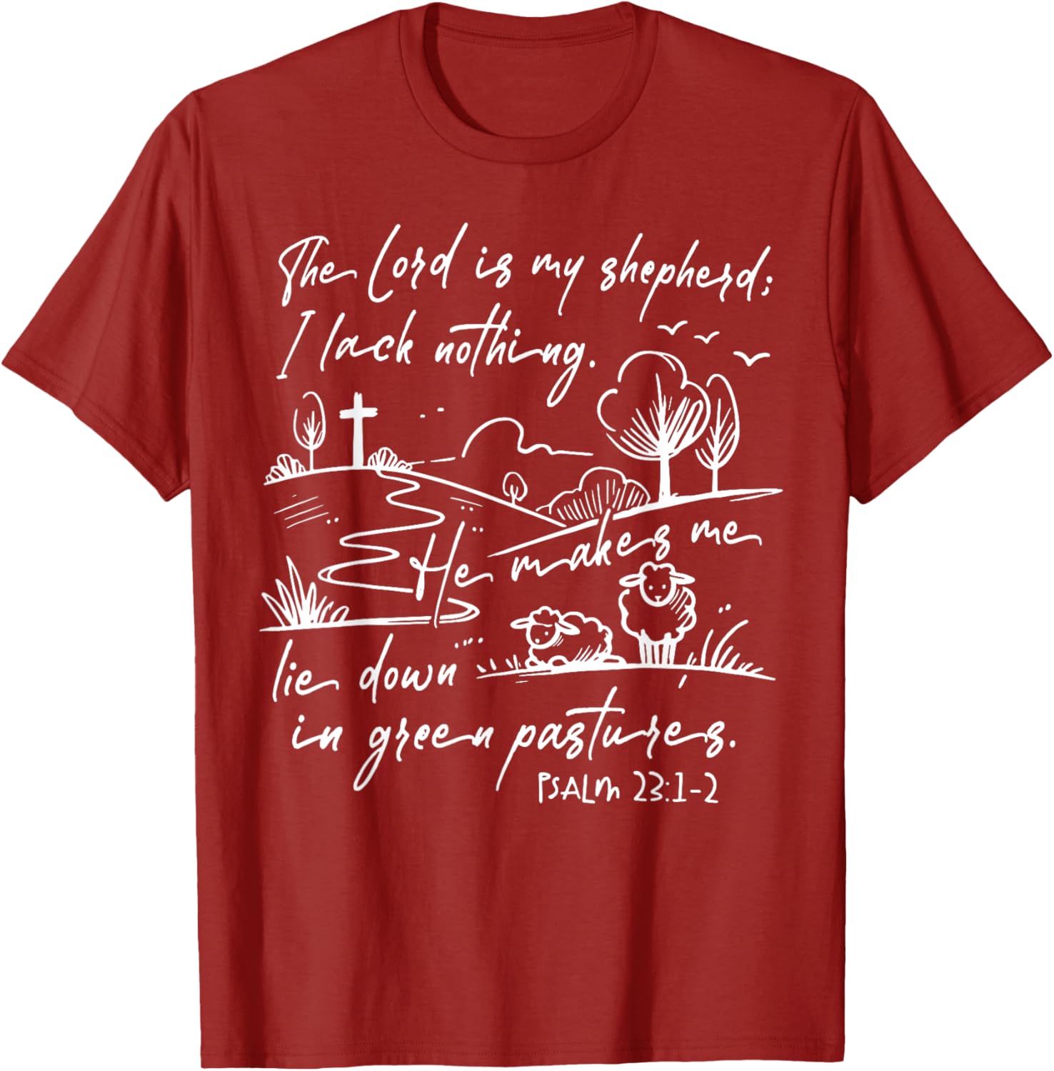 The Lord Is My Shepherd T-Shirt Comfort for Faithful Souls - 9