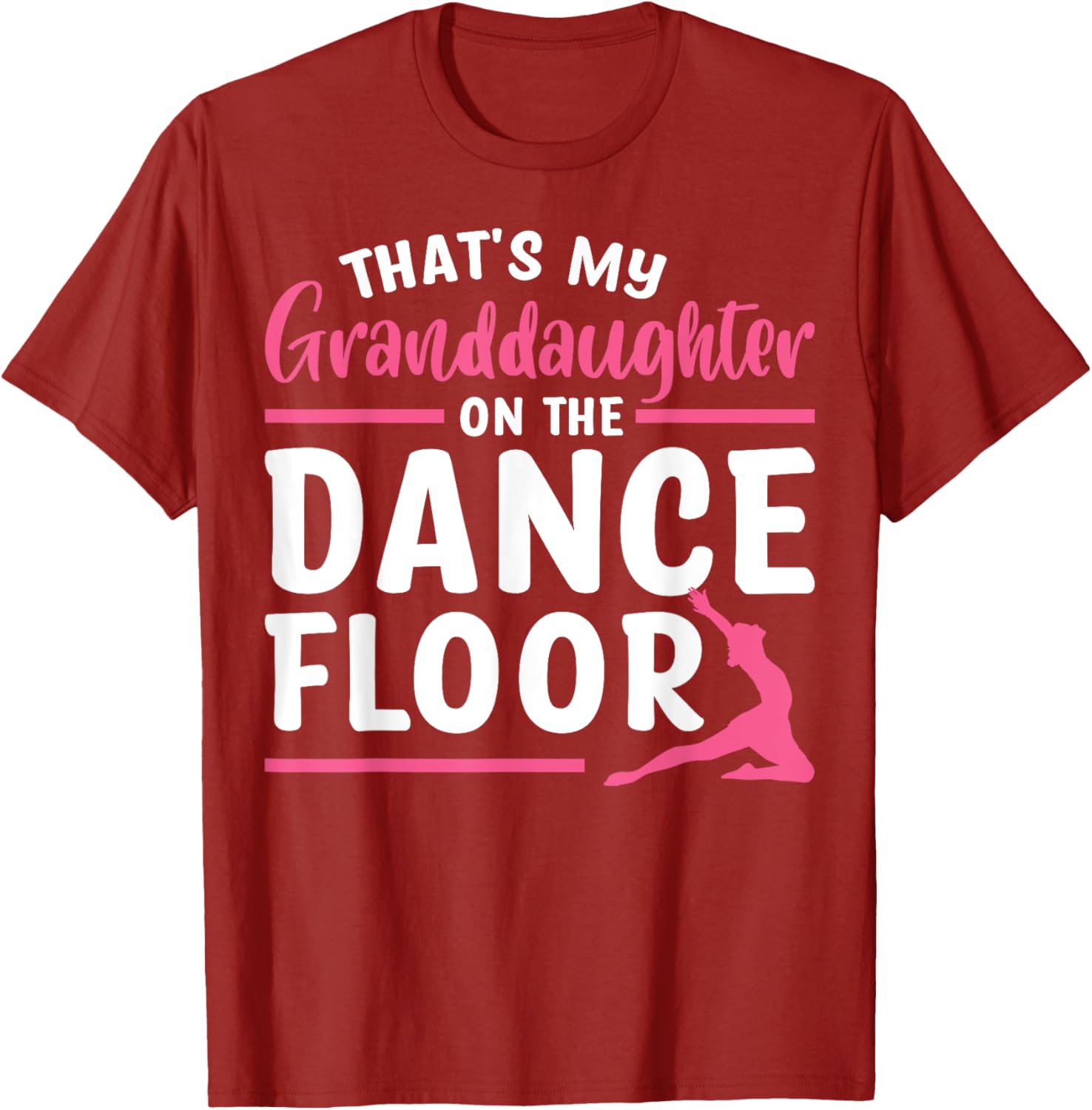 That's My Granddaughter Dance Floor T-Shirt for Proud Family Moments - 2