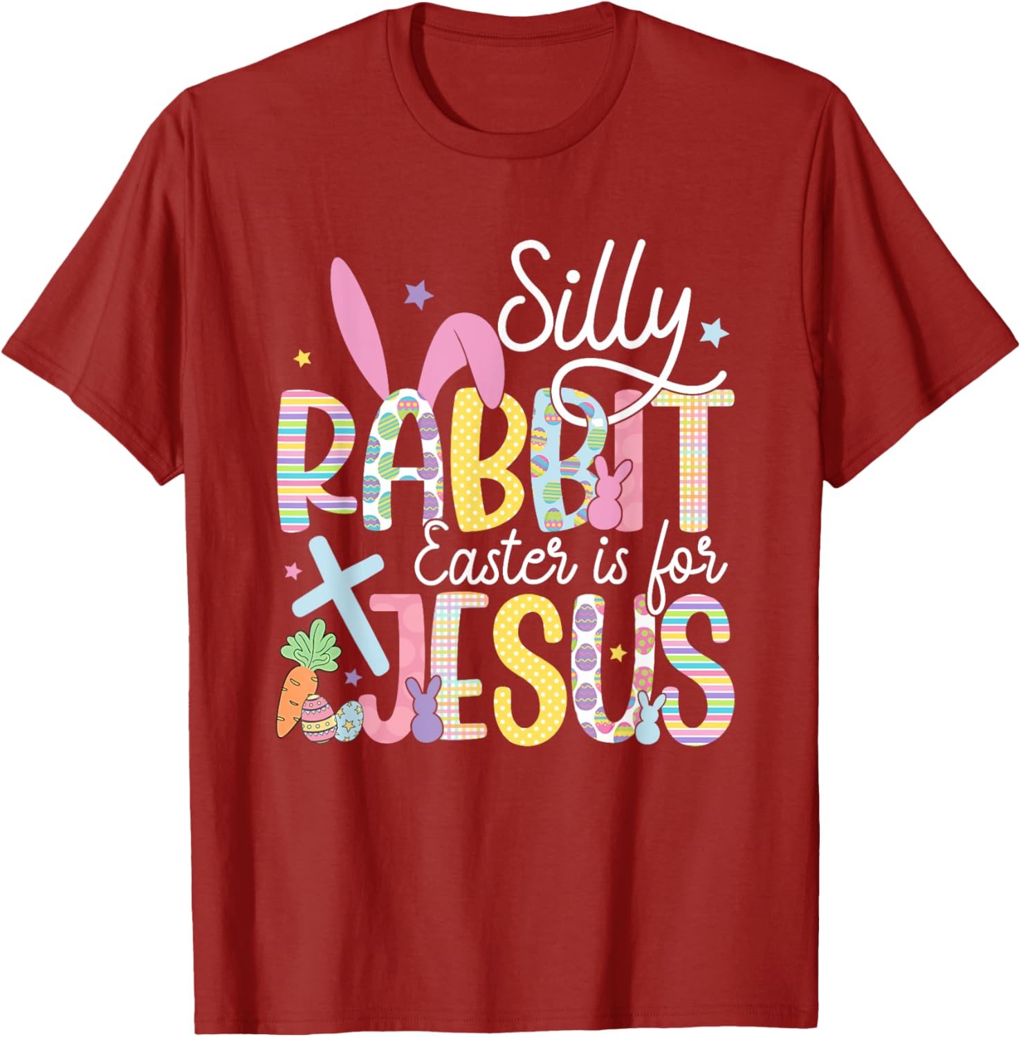 Silly Rabbit Easter is for Jesus Christian T-Shirt for Kids and Adults - 2