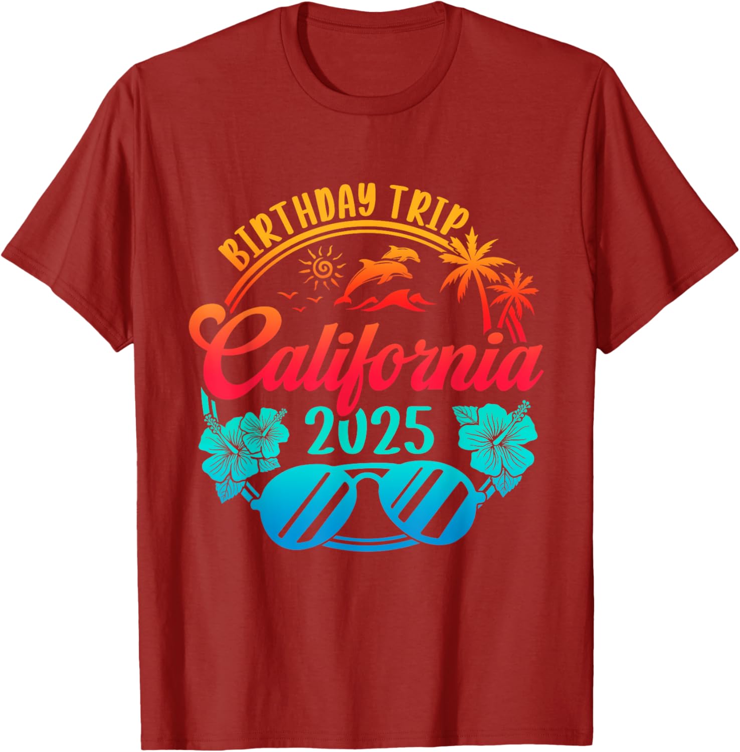 California Birthday Cruise Vacation T-Shirt for 2025 Celebration Fun - 16