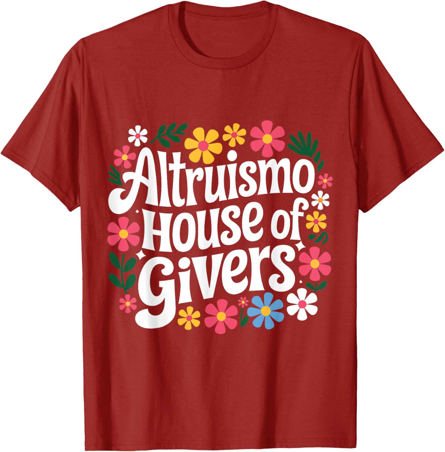Altruismo House Of Givers T-Shirt for Comfortable and Stylish Living - 25
