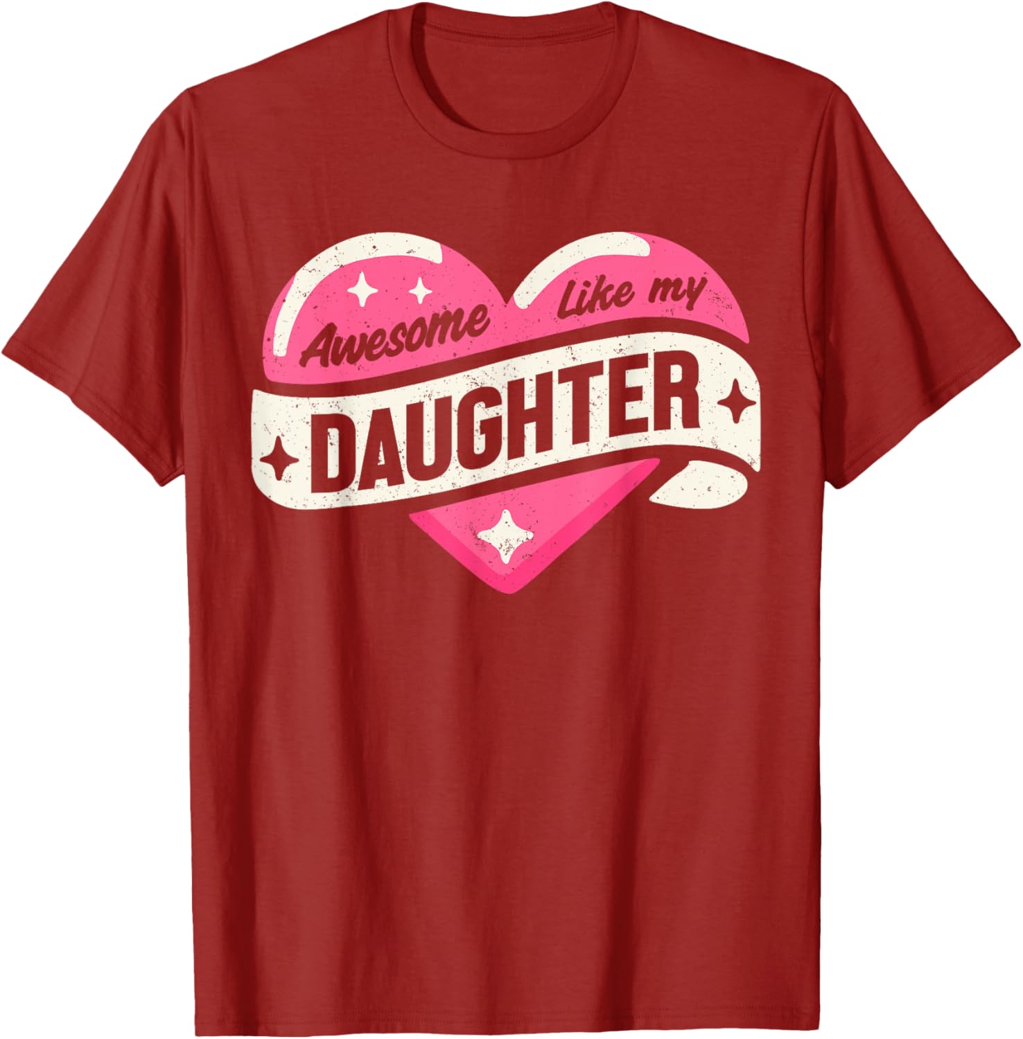 Funny Father's Day T-Shirt Awesome Like My Daughter Gifts for Dad - 10