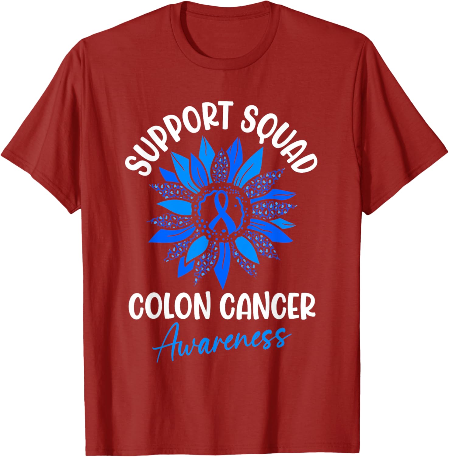 Colorectal Cancer Awareness Blue Ribbon Sunflower T-Shirt for Supporters - 13