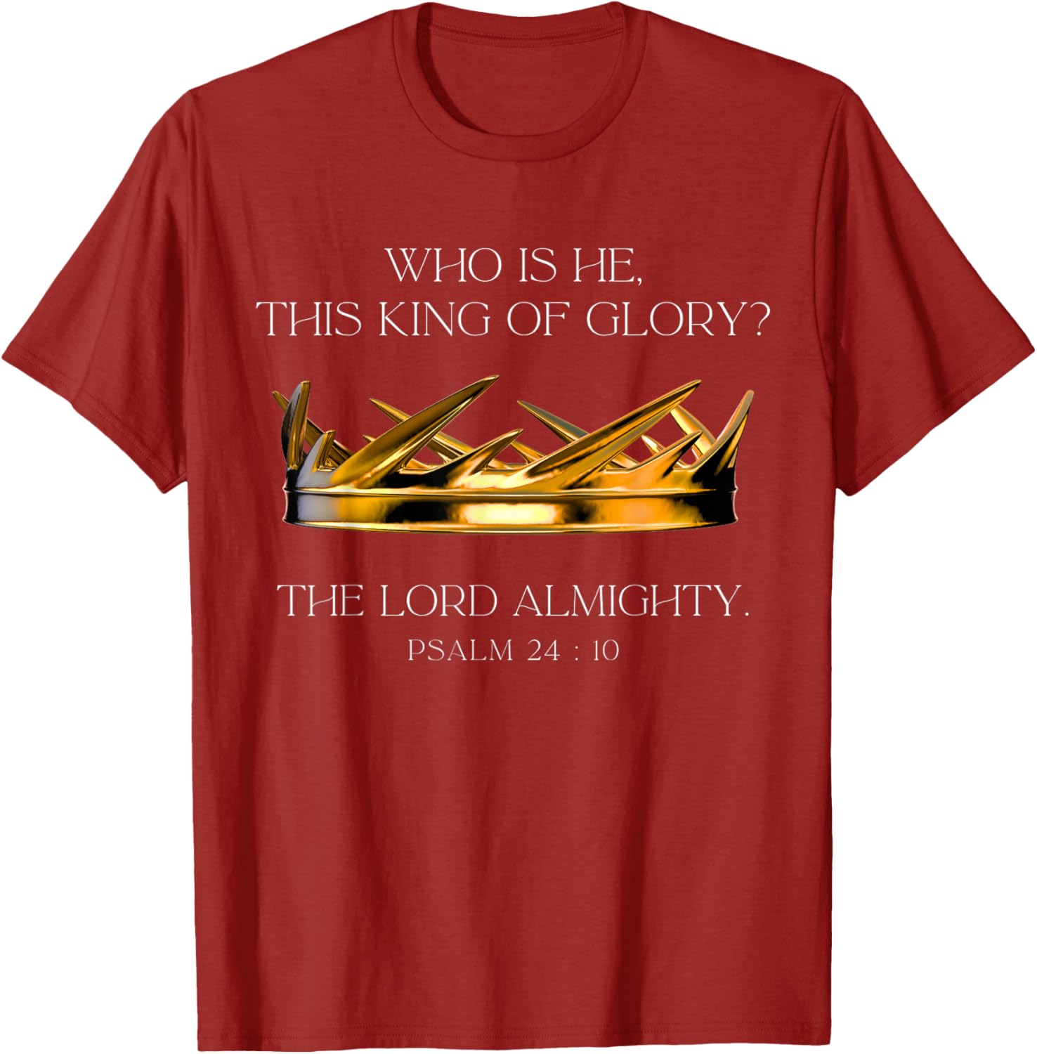 Who Is He This King Of Glory T-Shirt for Faith and Inspiration Fans - 26