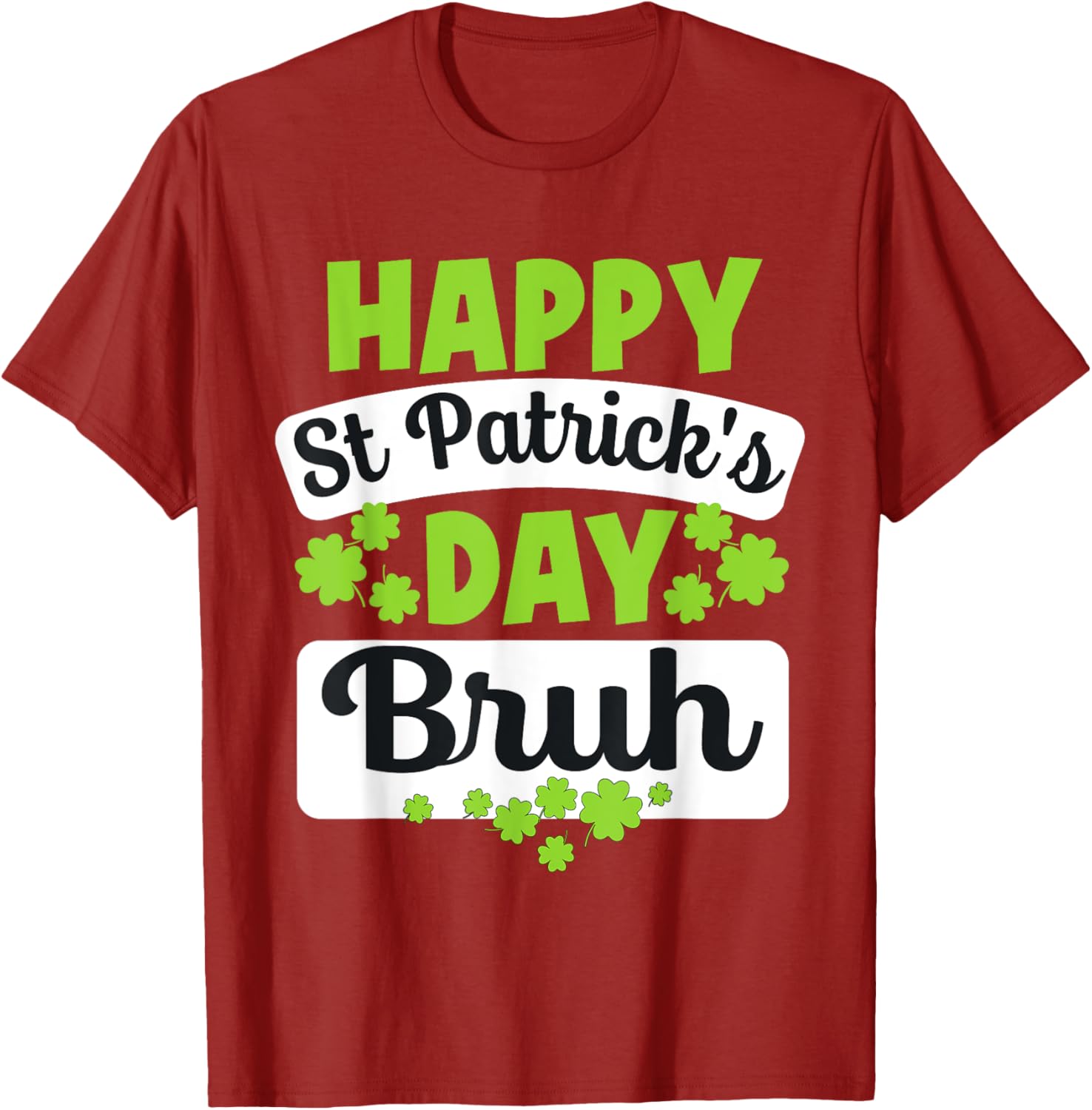 Funny Bruh St Patricks Day Shamrock Meme T-Shirt for Bro Style - 2
