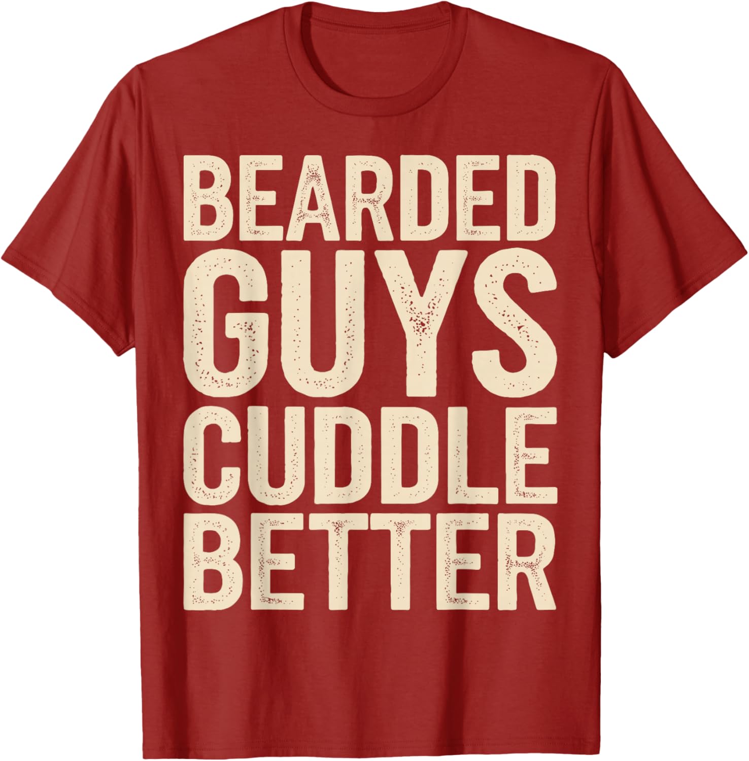 Bearded Guys Cuddle Better T-Shirt for Comfortable Playful Style - 8