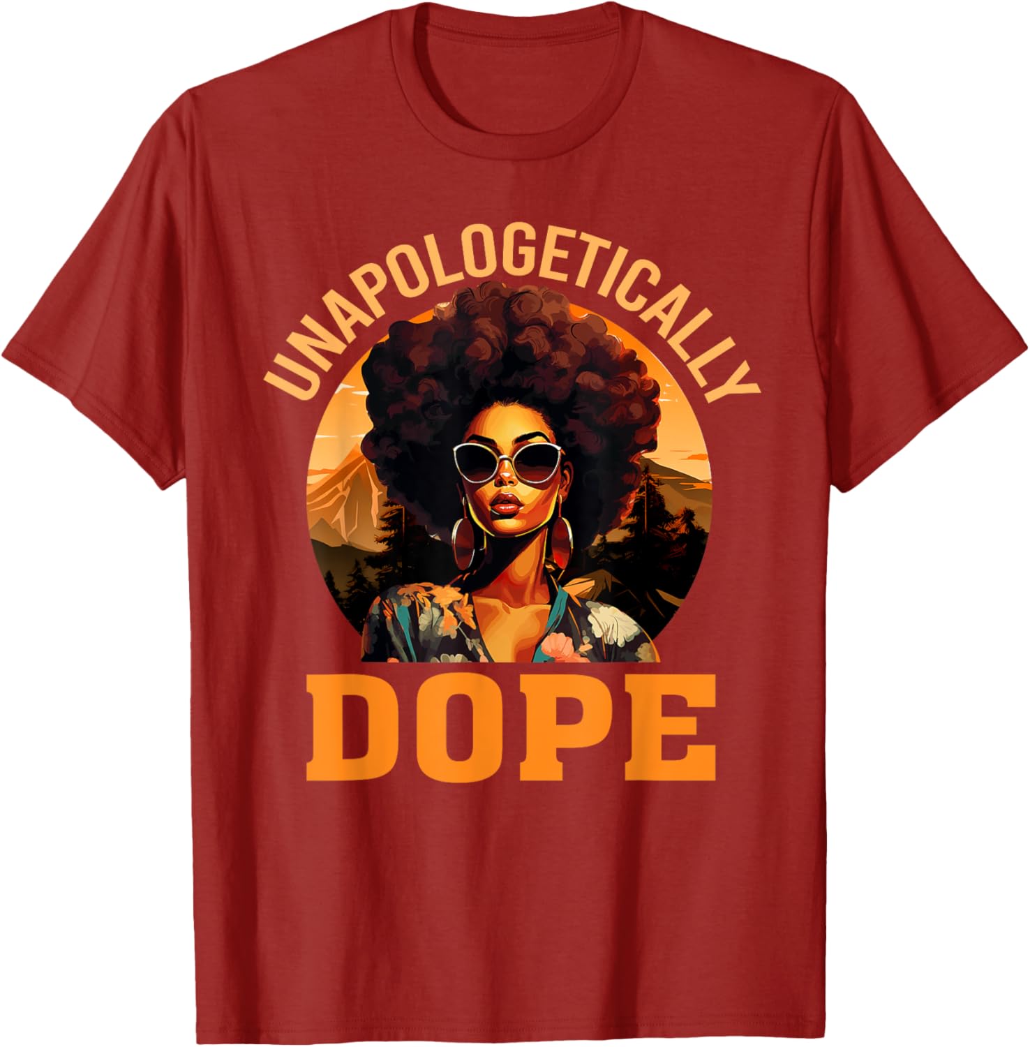 Unapologetically Dope Black History Month T-Shirt for Women - Celebrate Strength - 4