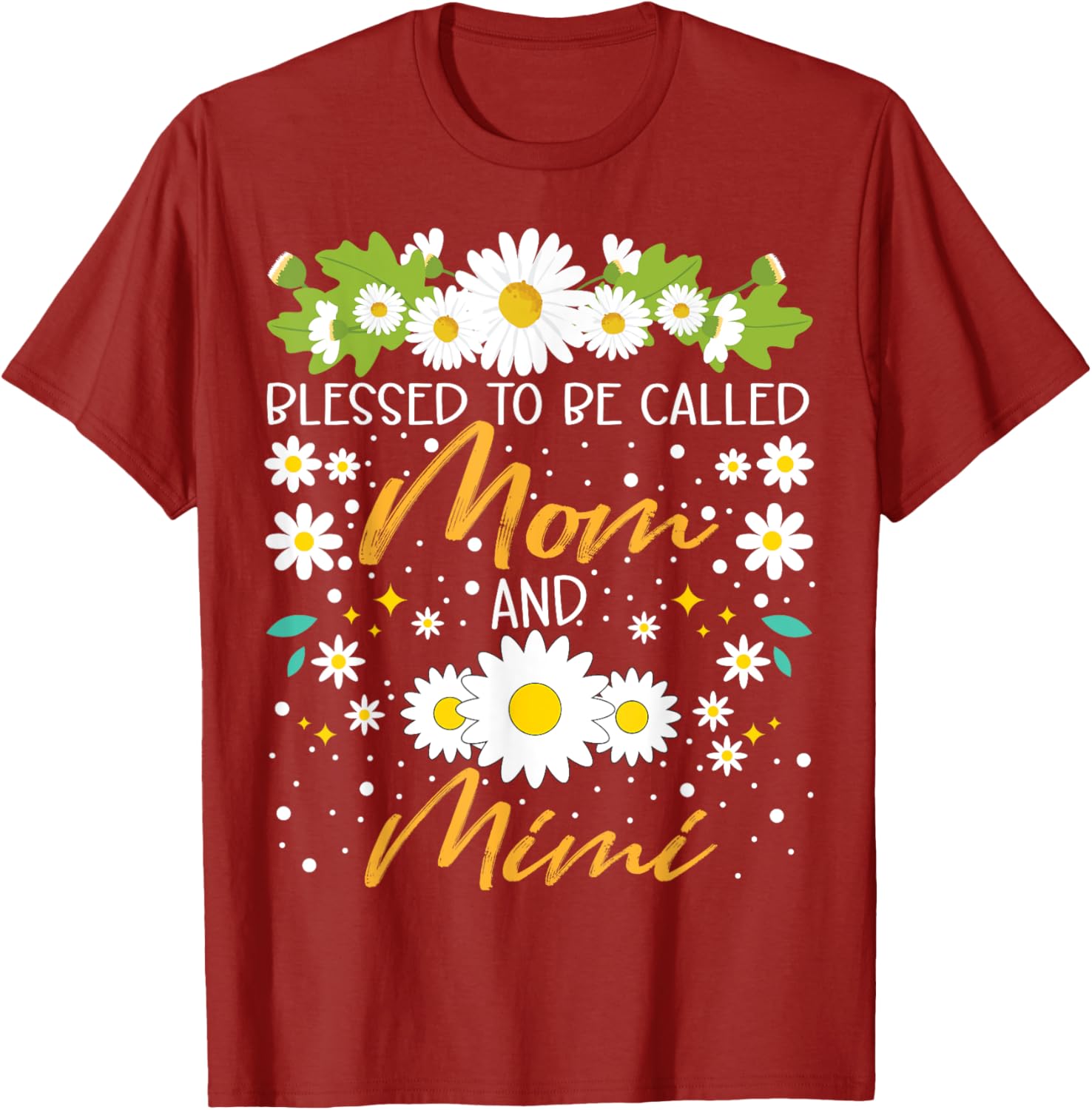 Blessed to Be Called Mom and Mimi Daisy Floral T-Shirt for Family Fun - 5