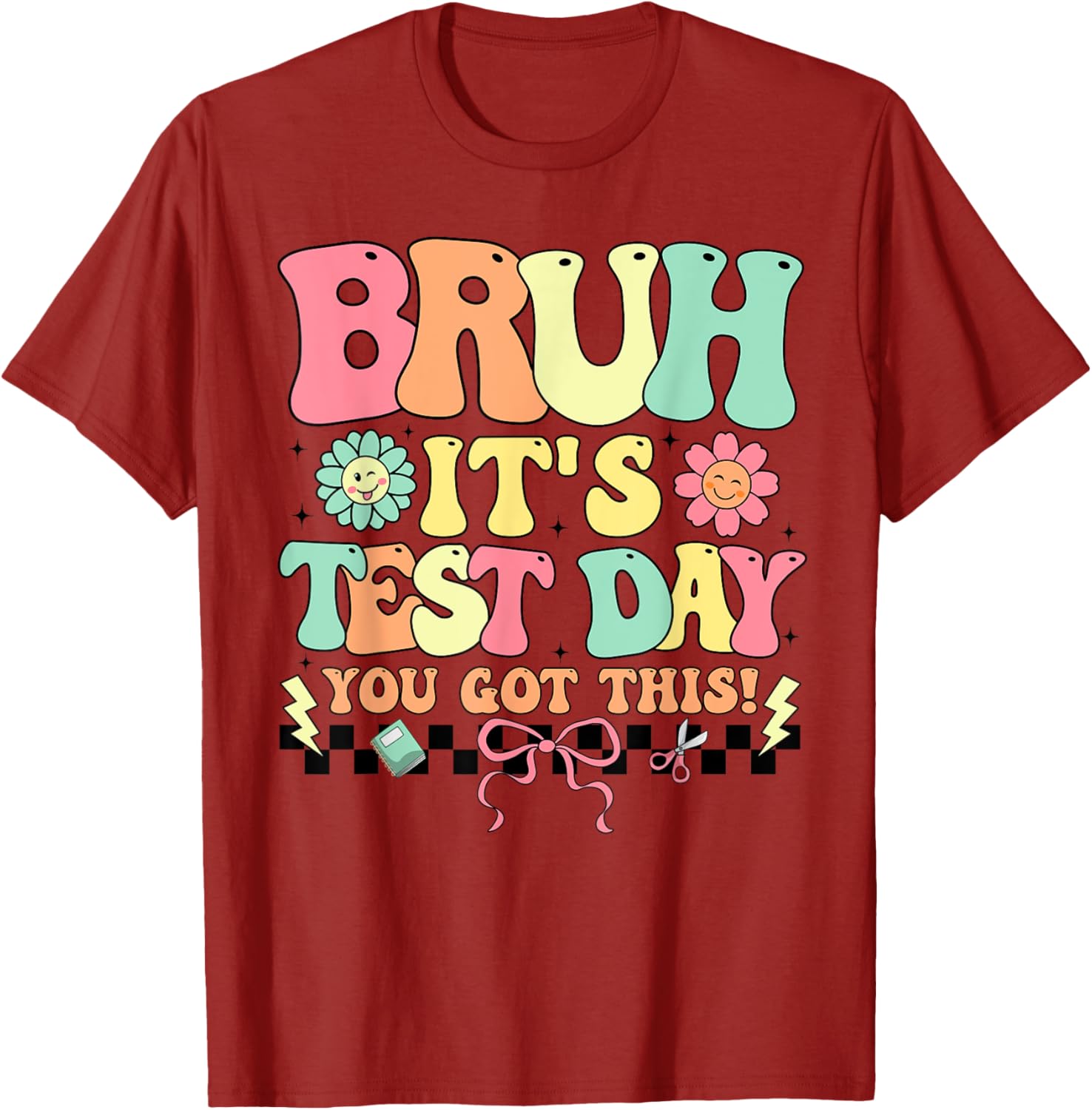 Teacher Student Testing Day T-Shirt - Motivational Test Day Apparel - 7