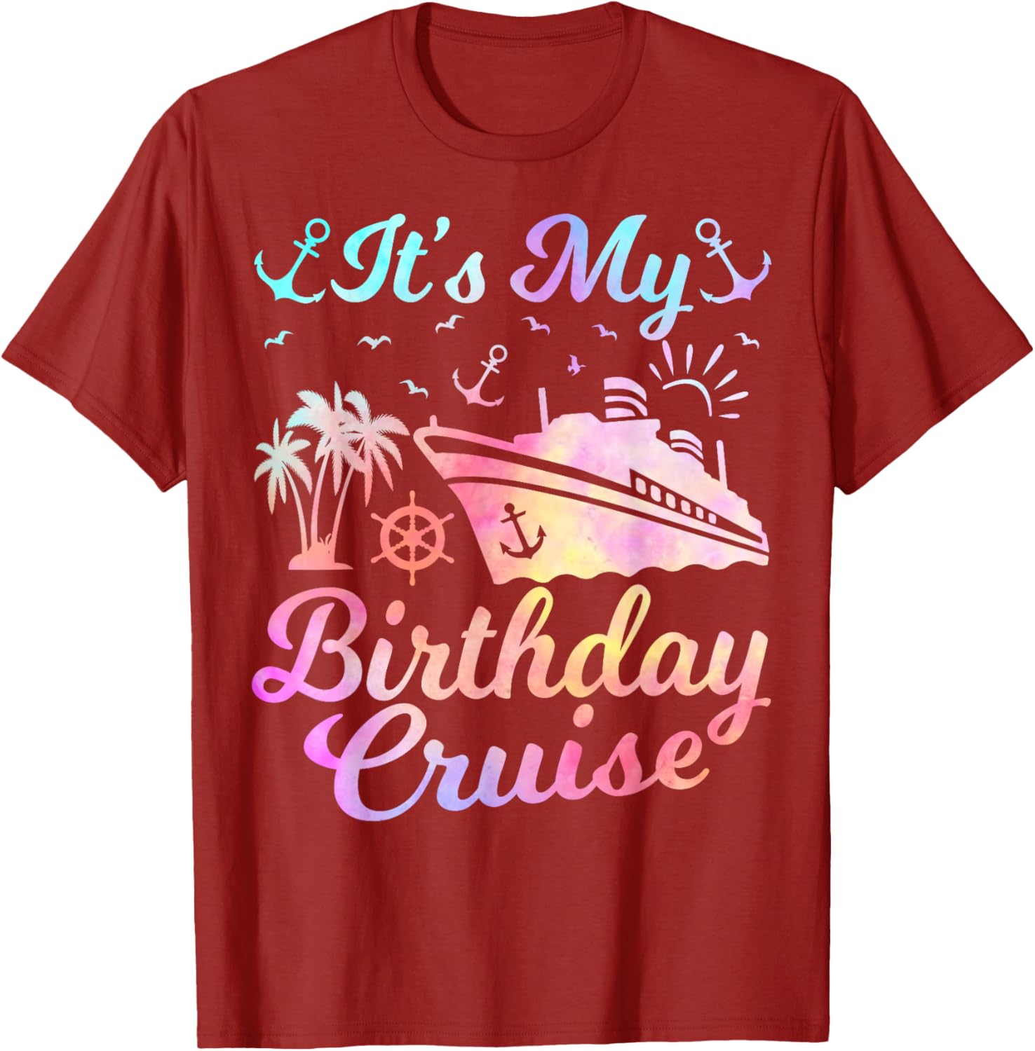Fun Birthday Cruise Vacation T-Shirt for Men and Women - Perfect Party Apparel - 13