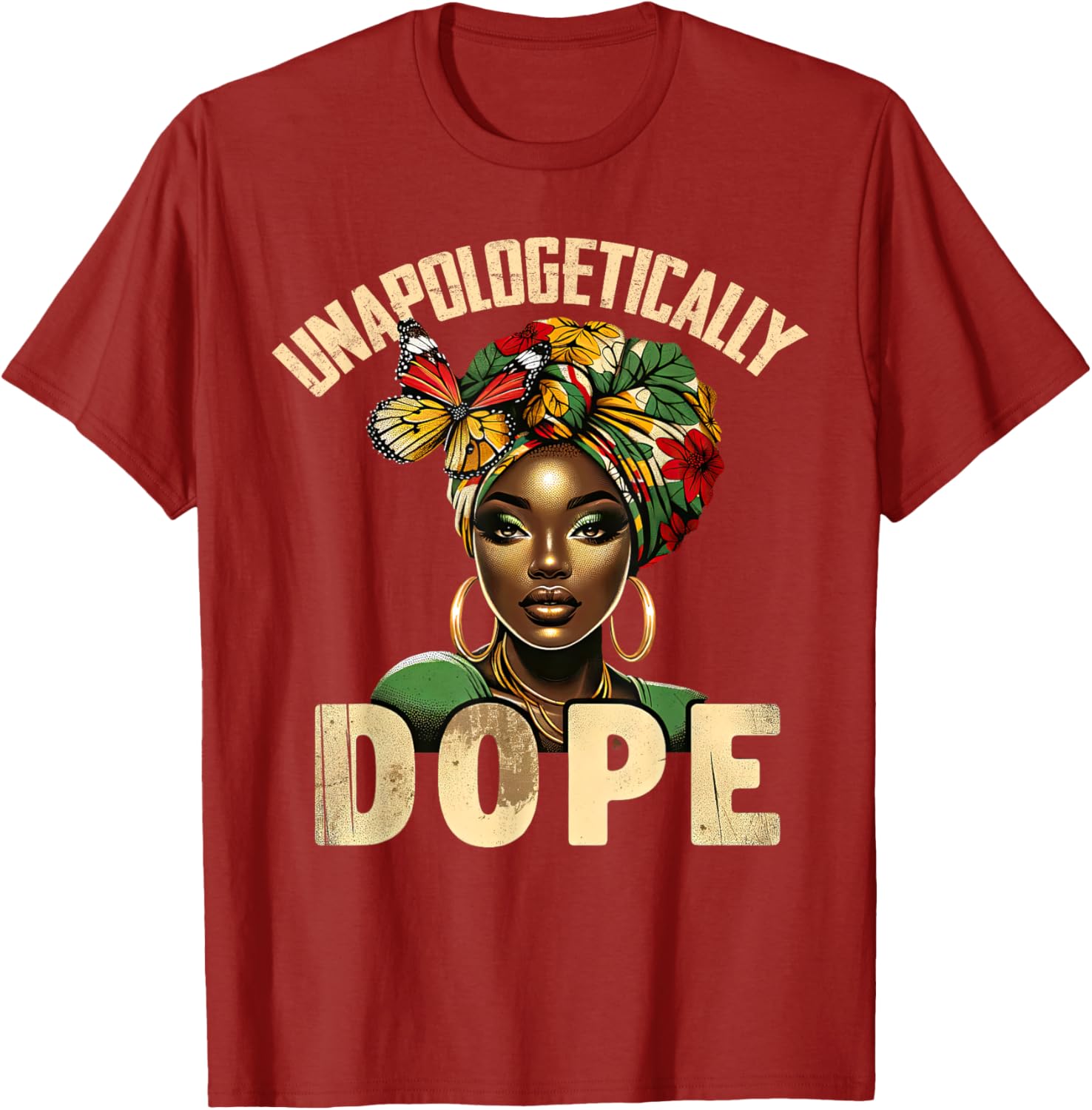 Unapologetically Dope Melanin T-Shirt Celebrating Black History and Women - 17
