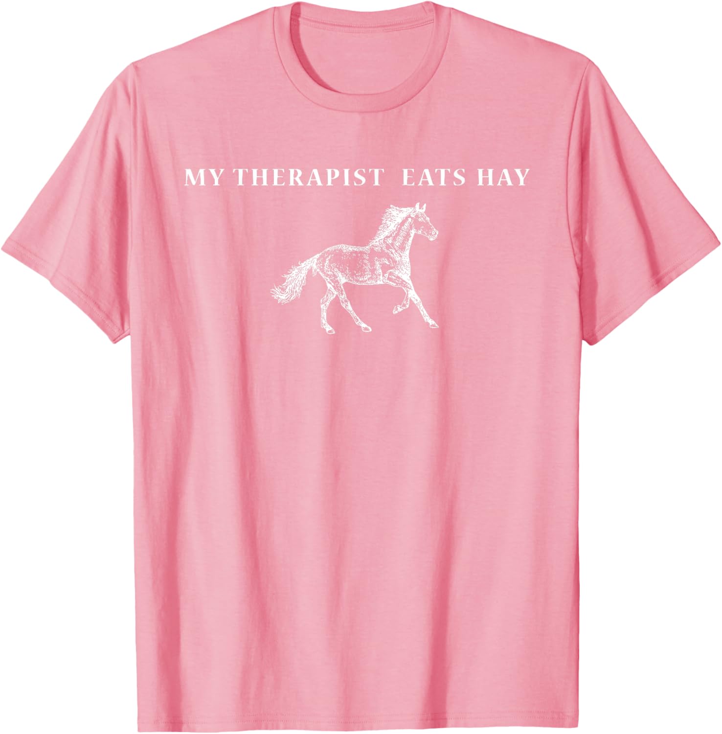 Funny Vintage Retro My Therapist Eats Hay Horse Lover T-Shirt - 7