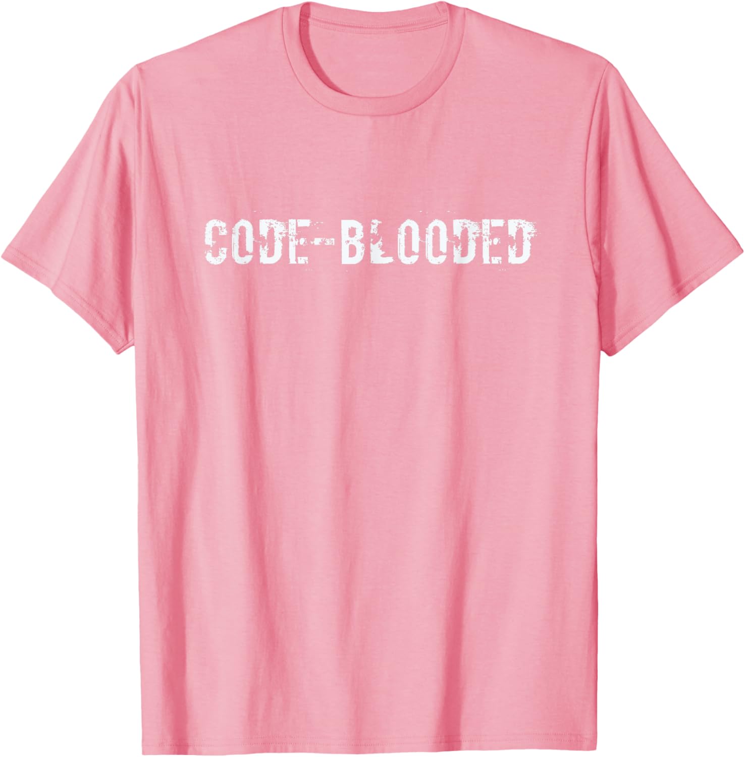Code-Blooded Programming T-Shirt for Coders - Fun and Stylish Apparel - 26