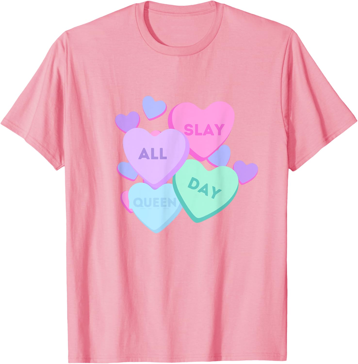 Slay All Day Pastel Heart Candy Graphic T-Shirt for Valentine's Day - 1