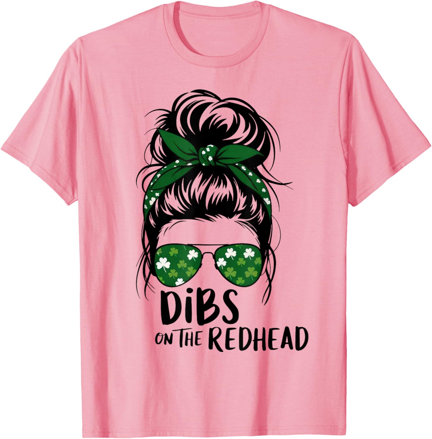 St Patricks Day Messy Bun Shamrock Redhead Dibs T-Shirt for Fun Celebrations - 15