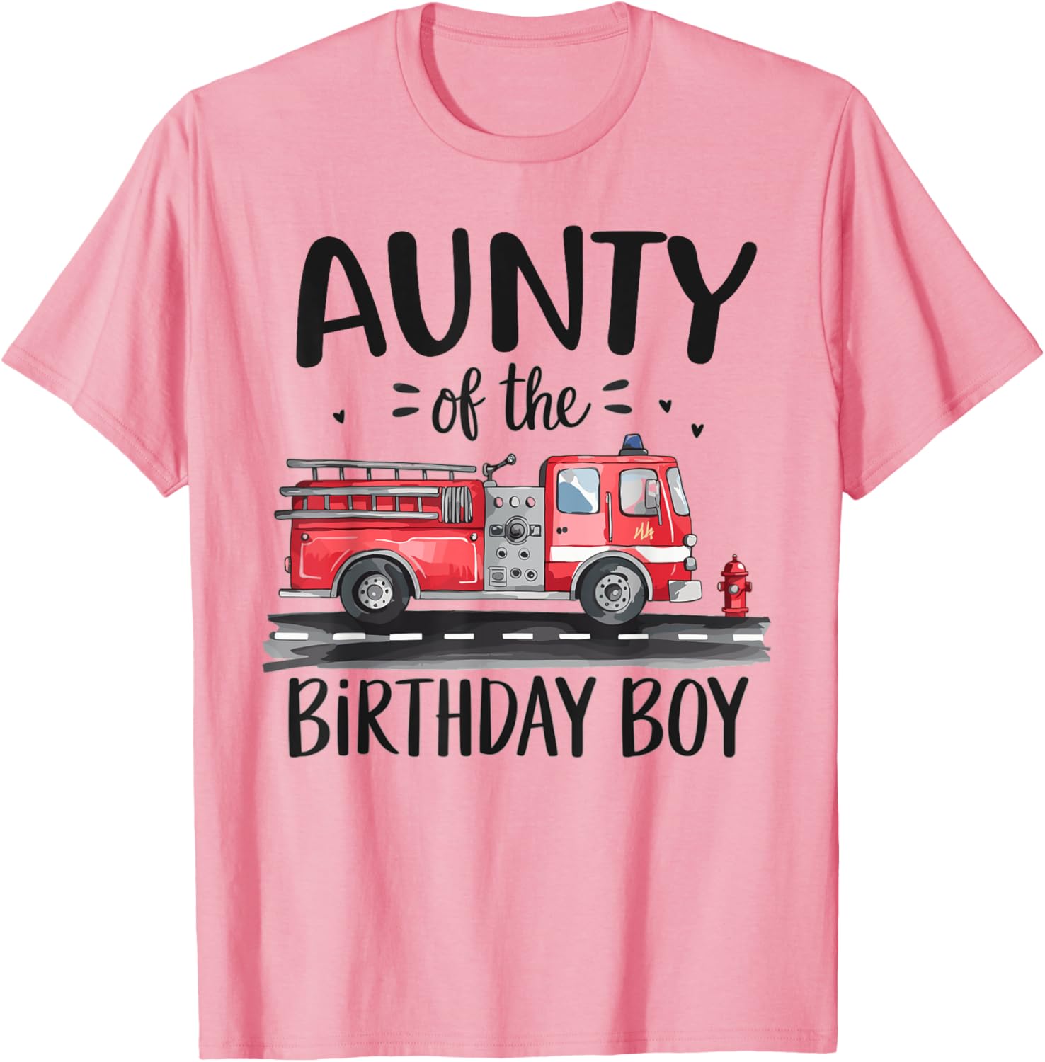 Aunty of the Birthday Boy Fire Truck T-Shirt for Fun Celebrations - 5
