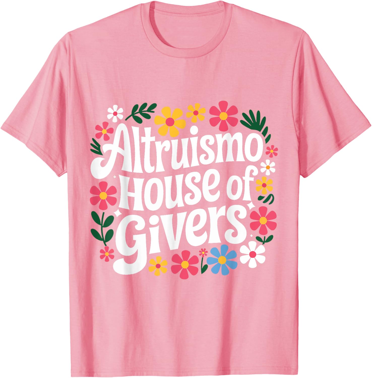 Altruismo House Of Givers T-Shirt for Comfortable and Stylish Living - 10